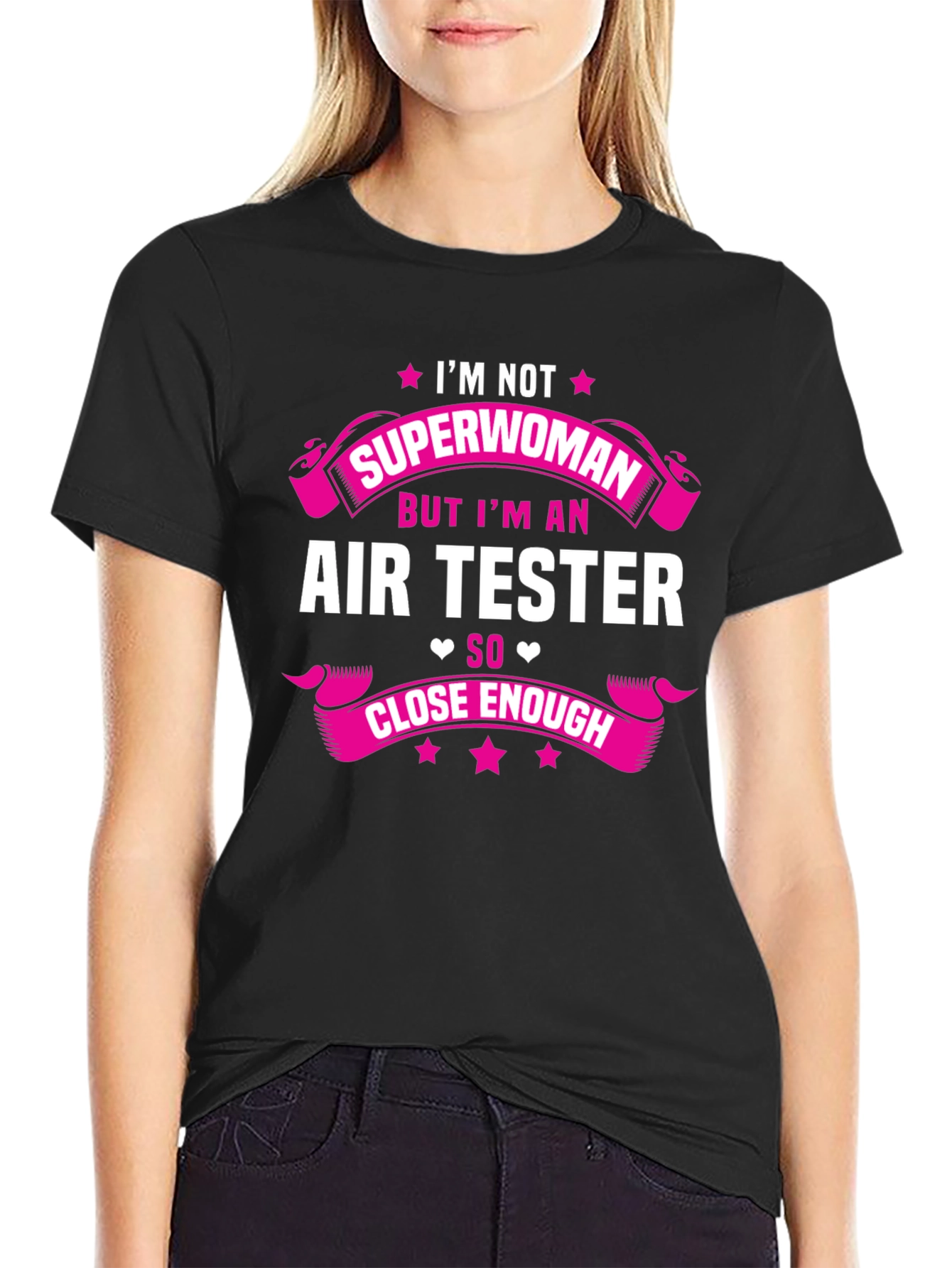 Im Not Superwoman Air Tester Funny T-Shirt