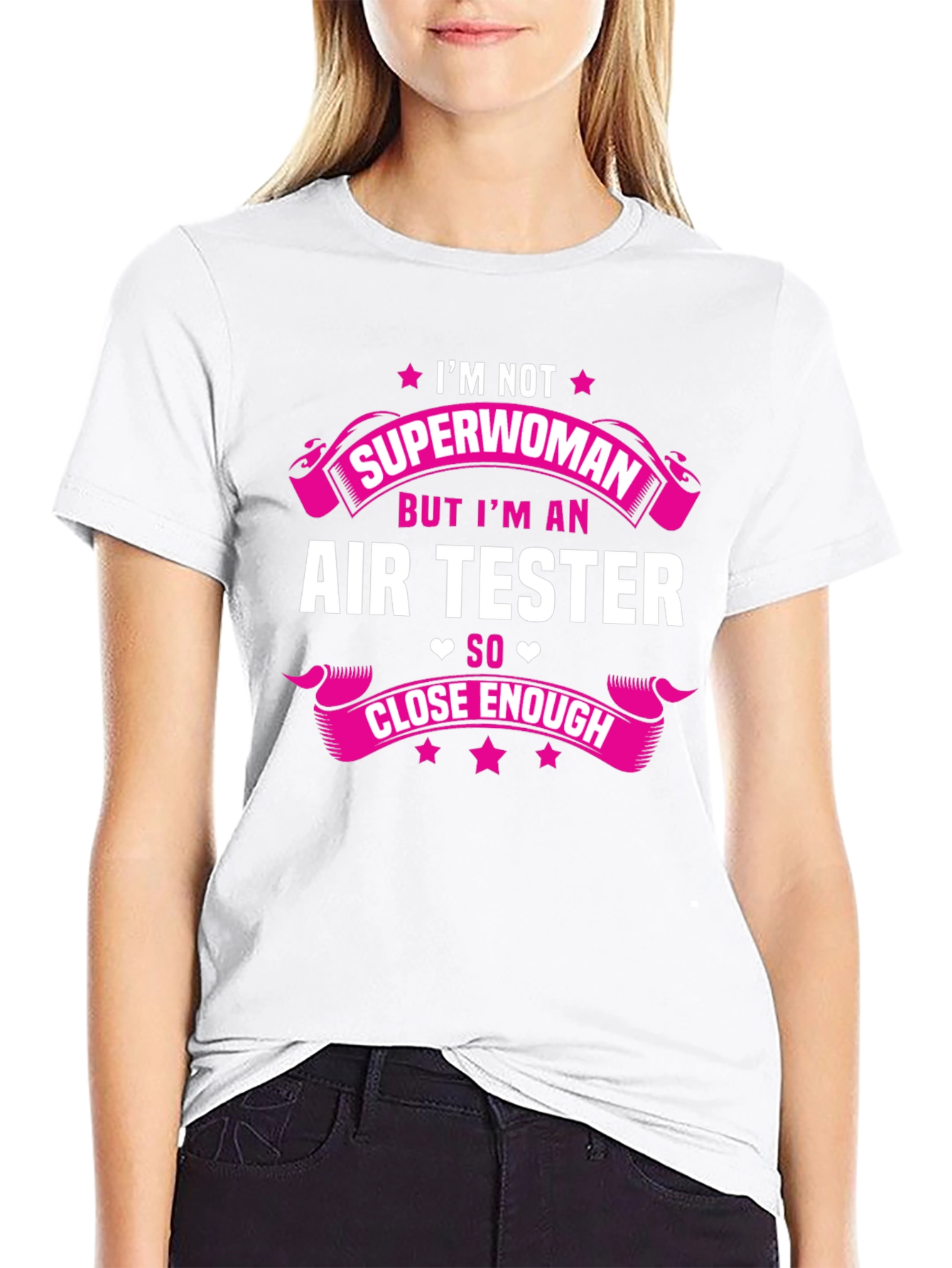 Im Not Superwoman Air Tester Funny T-Shirt