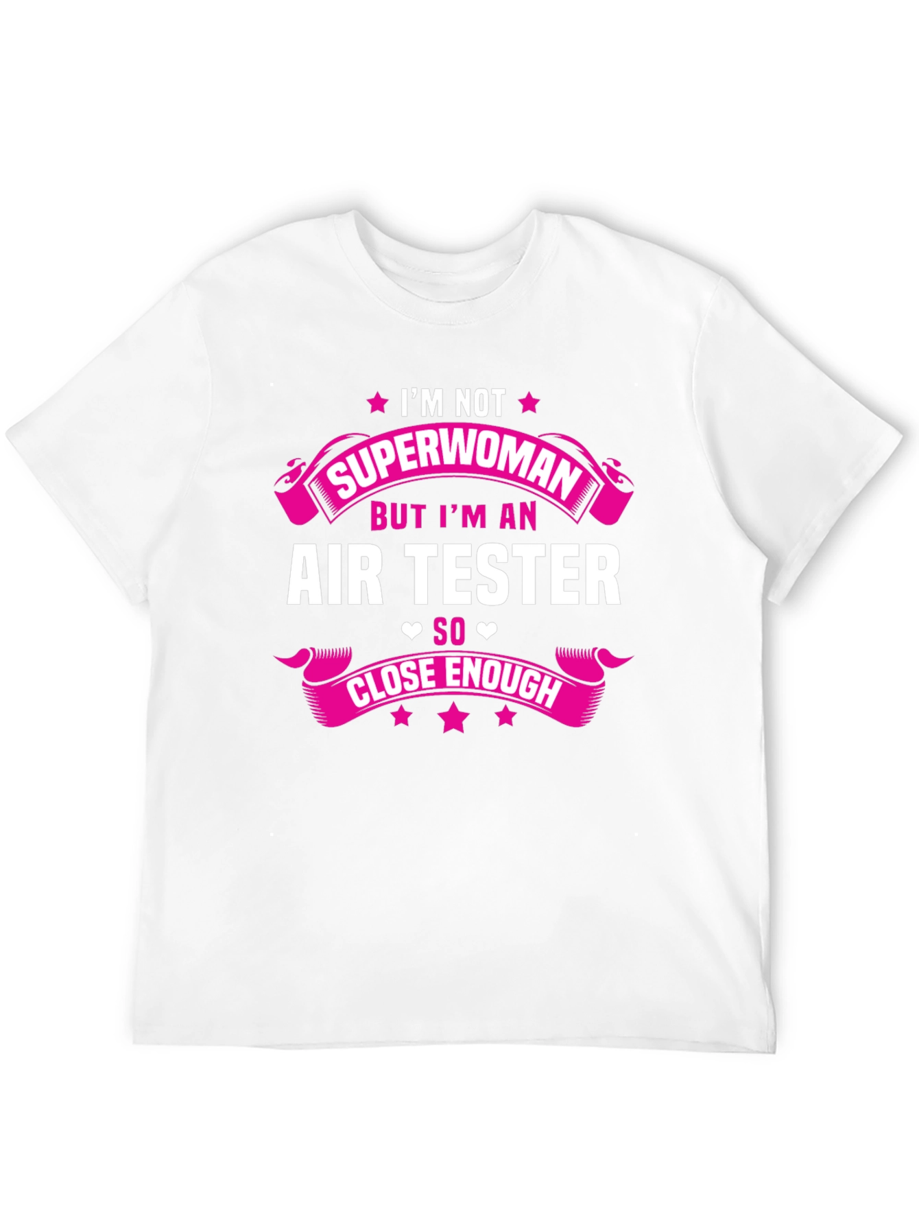 Im Not Superwoman Air Tester Funny T-Shirt
