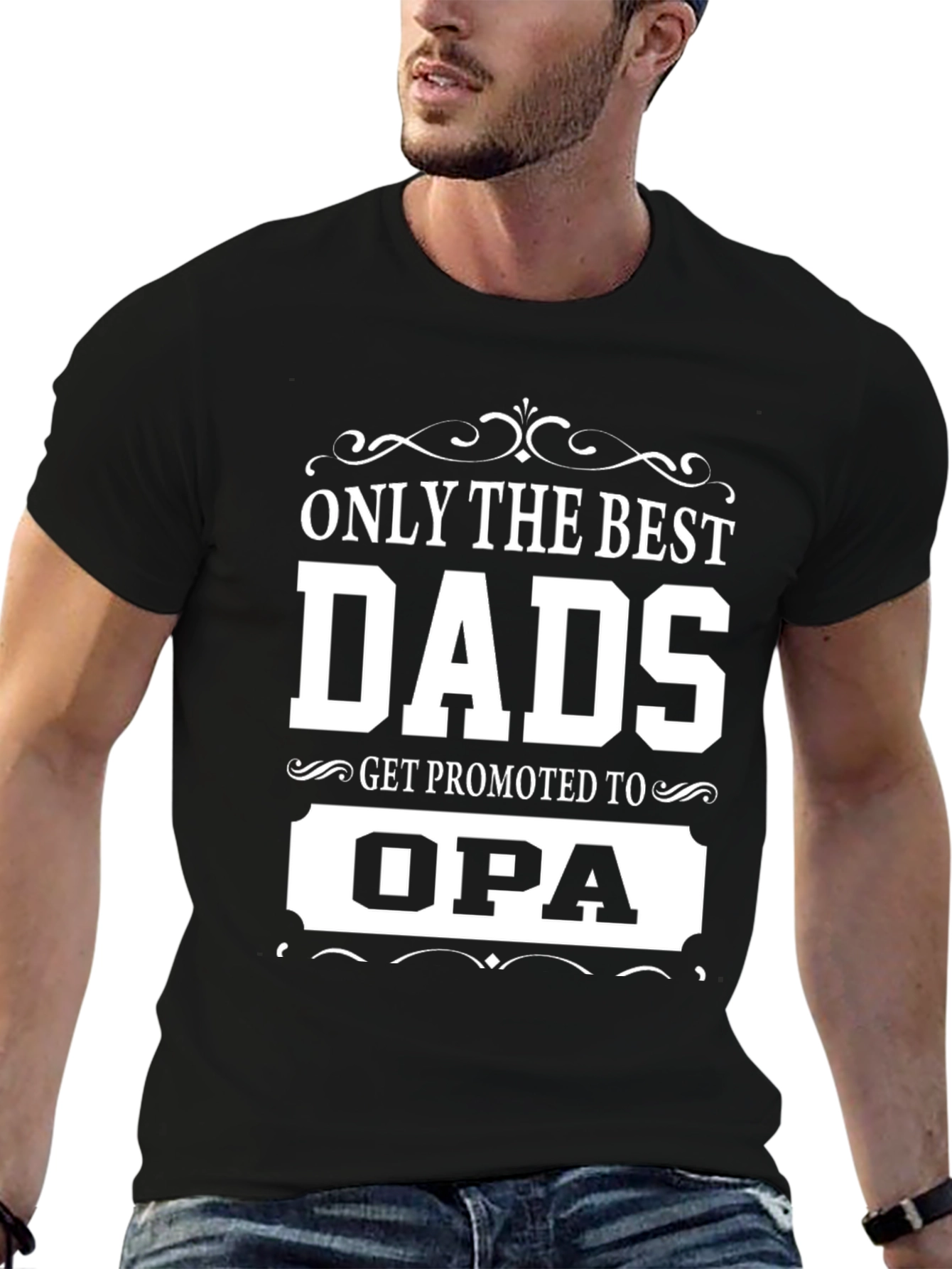 Best Dads Get Promoted to Opa T-Shirt