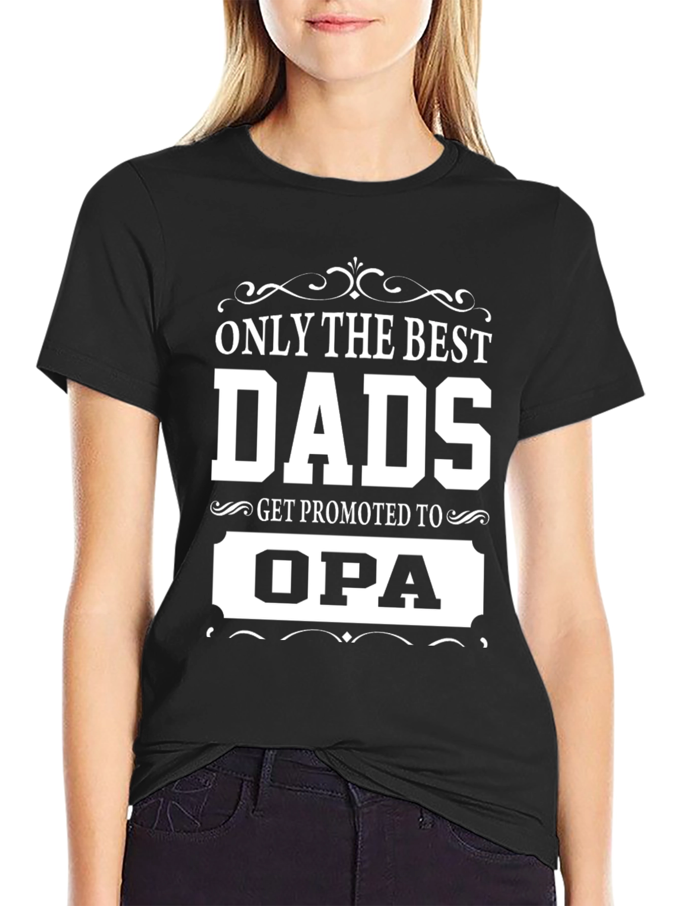 Best Dads Get Promoted to Opa T-Shirt