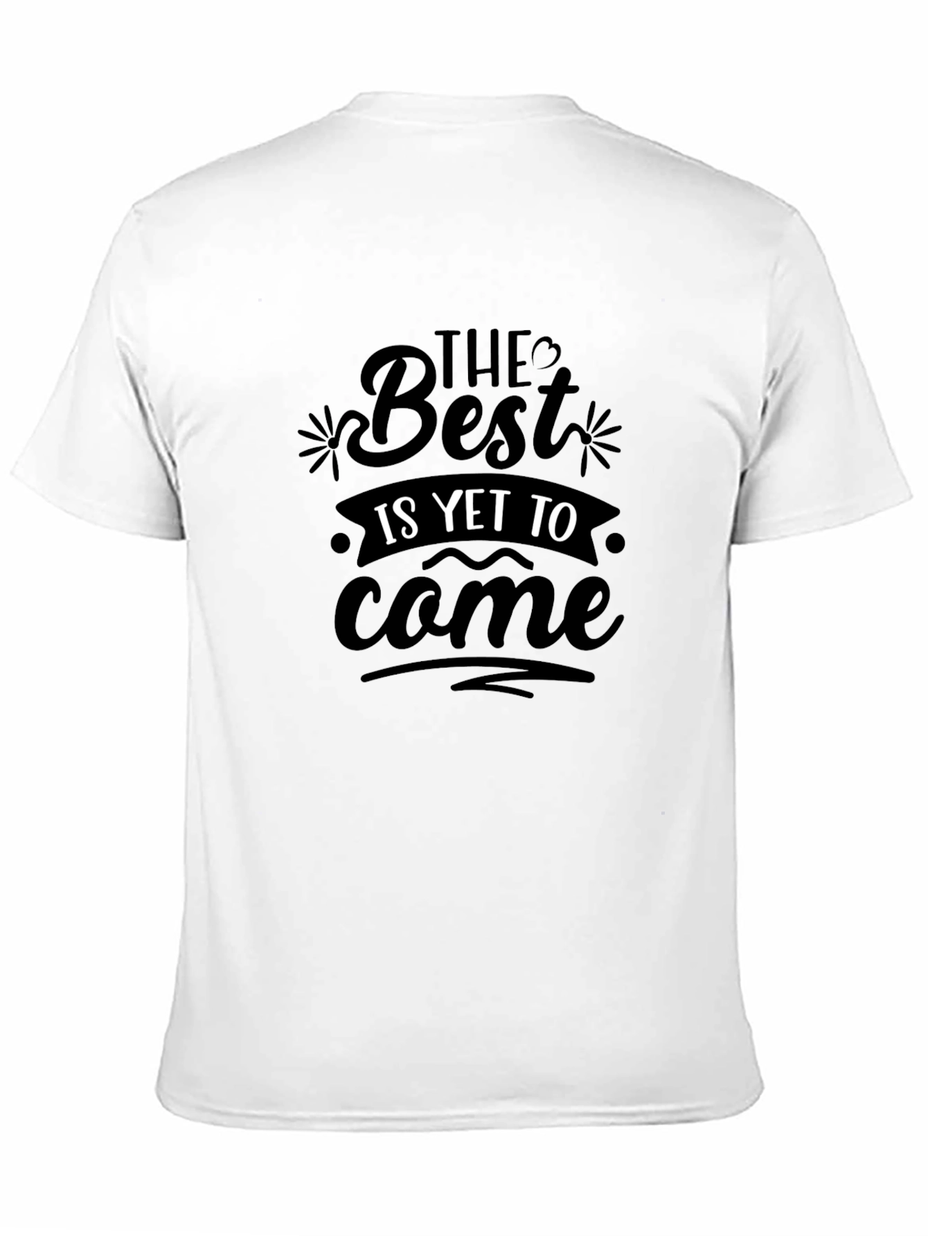 The Best is Yet to Come Black Graphic Tee