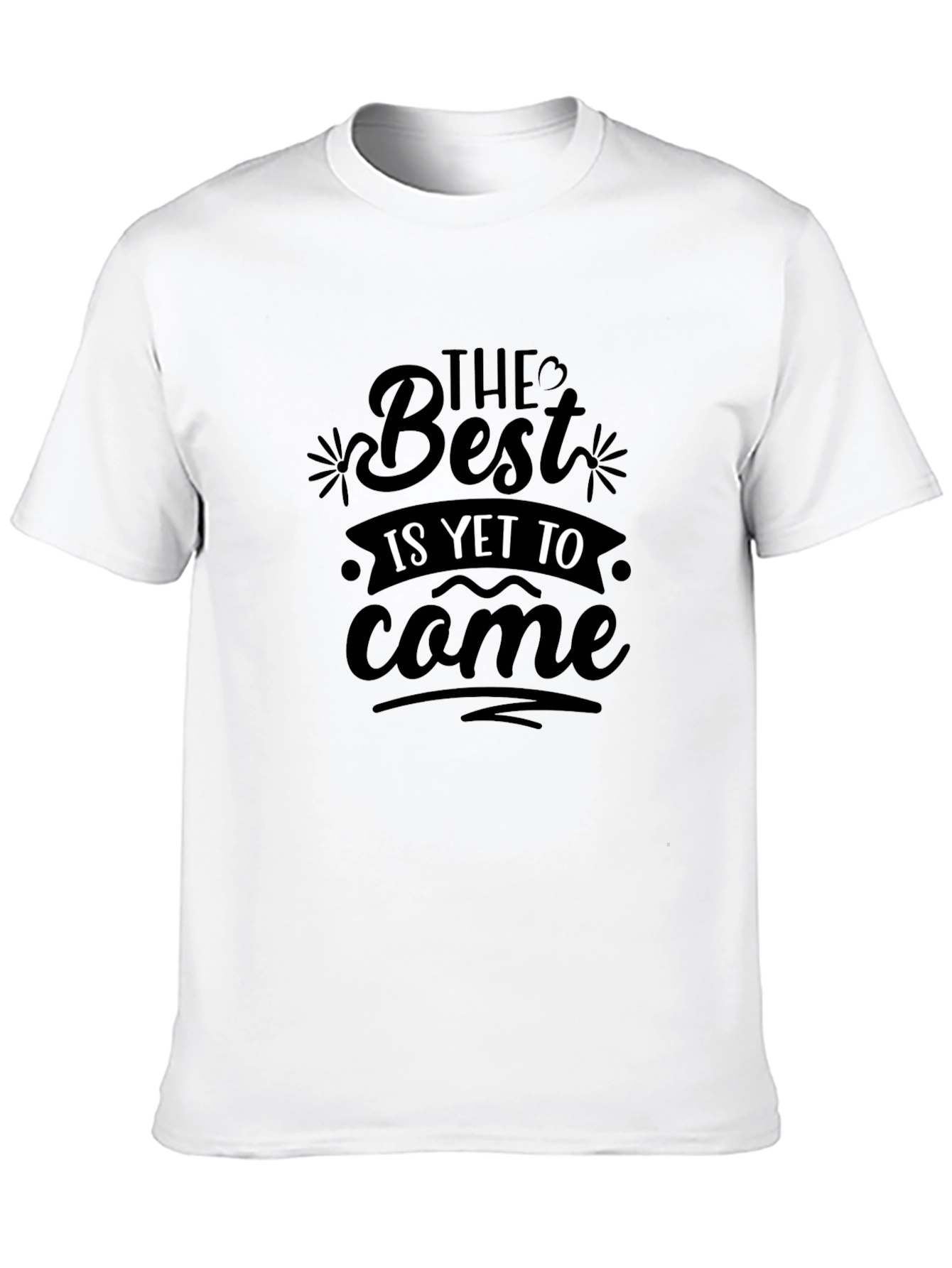 The Best is Yet to Come Black Graphic Tee