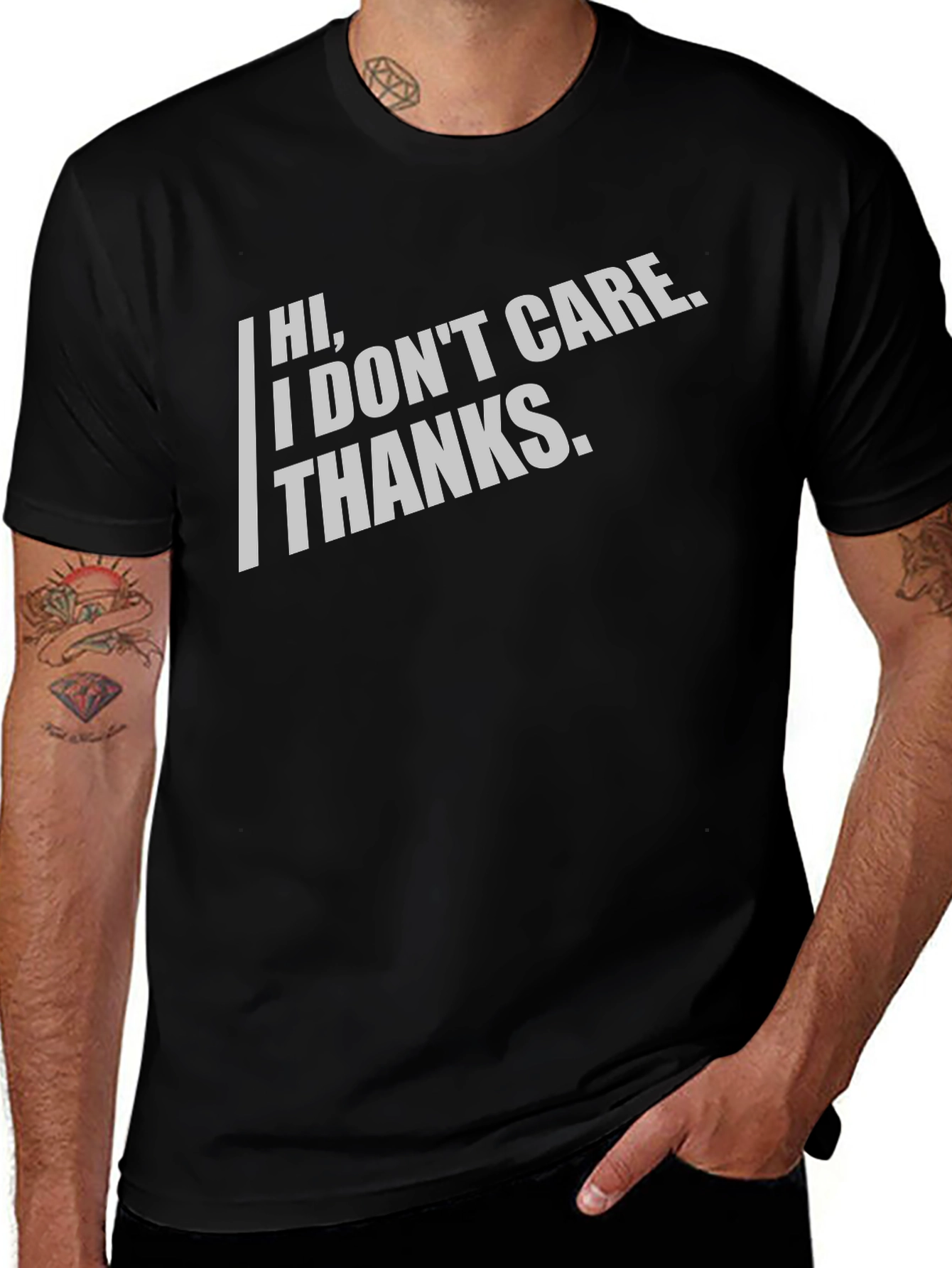 Sarcastic Graphic Tee - Hi I Dont Care. Thanks.