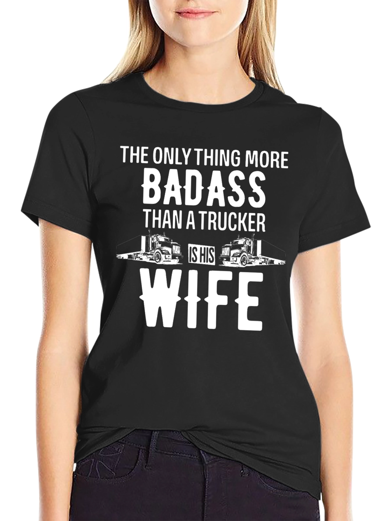 Trucker Wife Badass Graphic T-Shirt