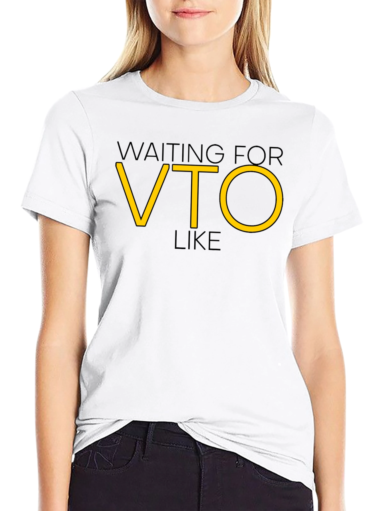 Waiting For VTO Like Funny Work T-Shirt