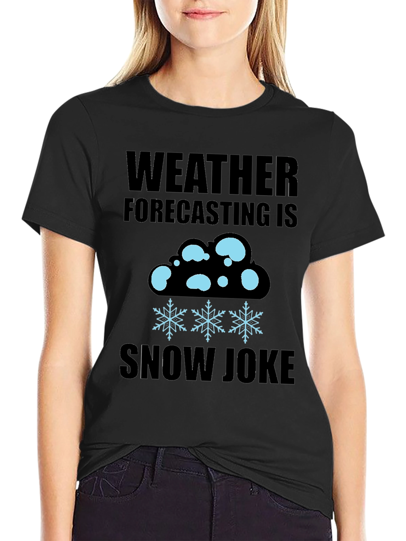 Weather Forecasting Snow Joke T-Shirt