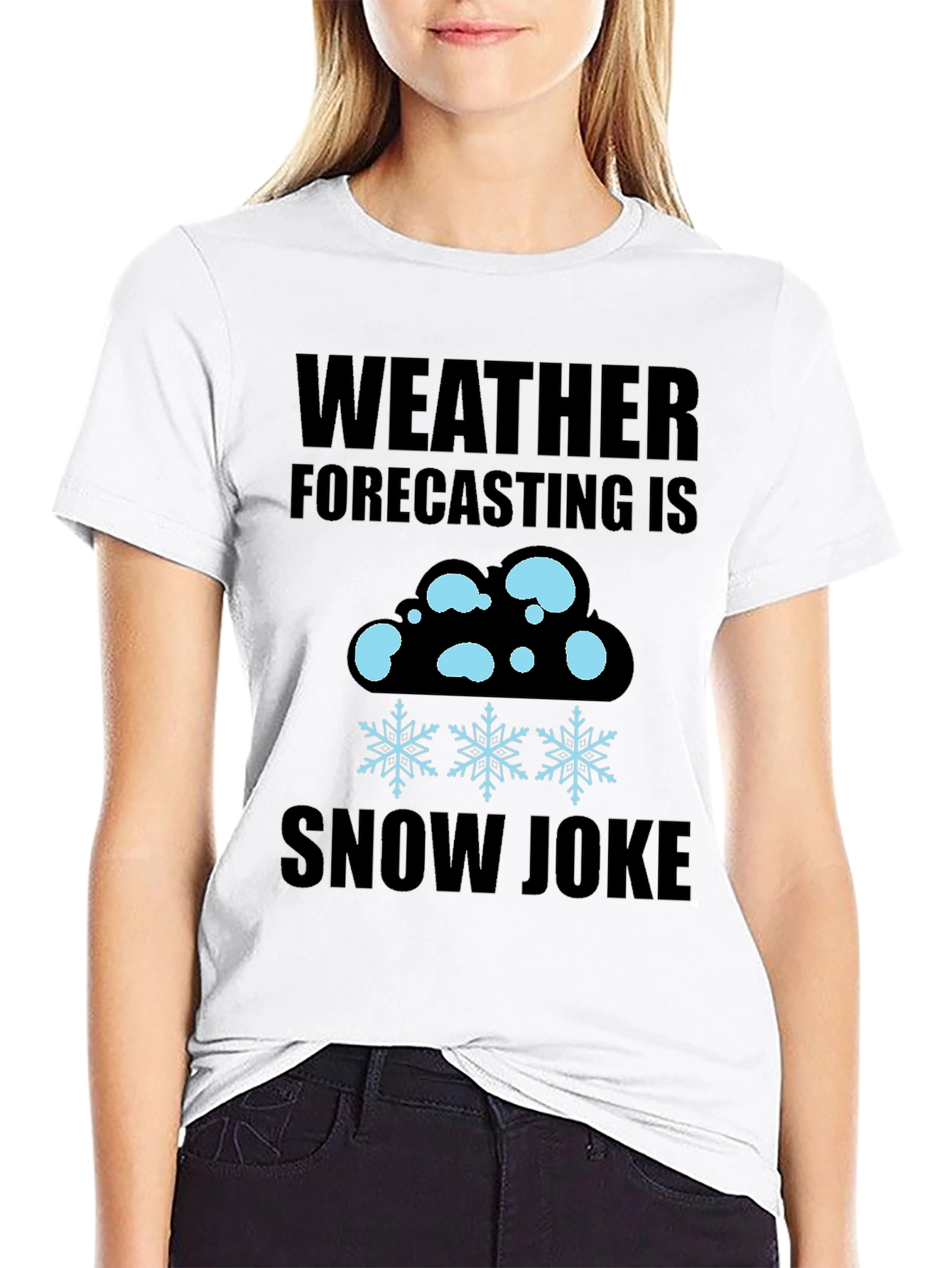Weather Forecasting Snow Joke T-Shirt