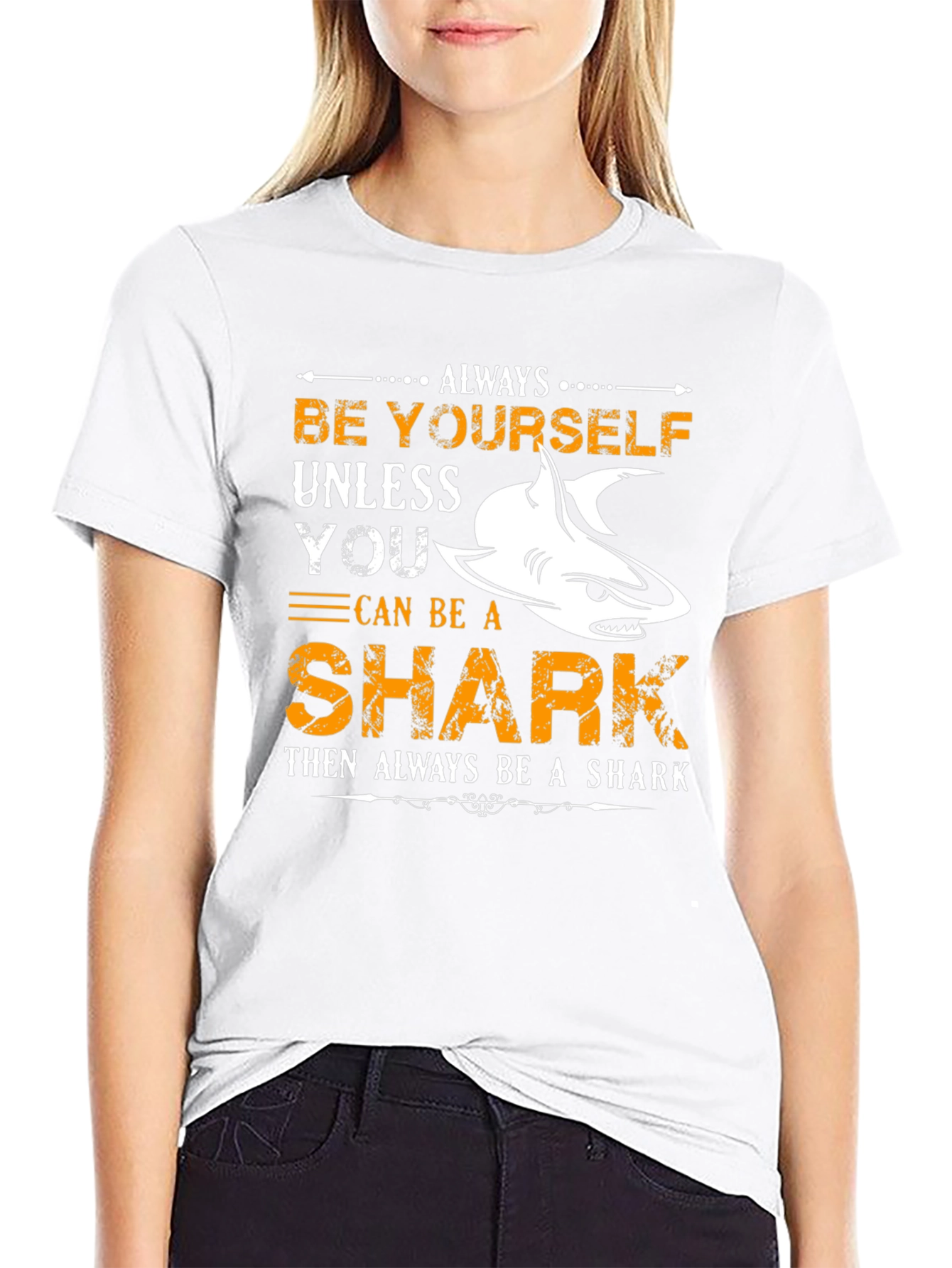 Be Yourself Unless You Can Be A Shark T-Shirt