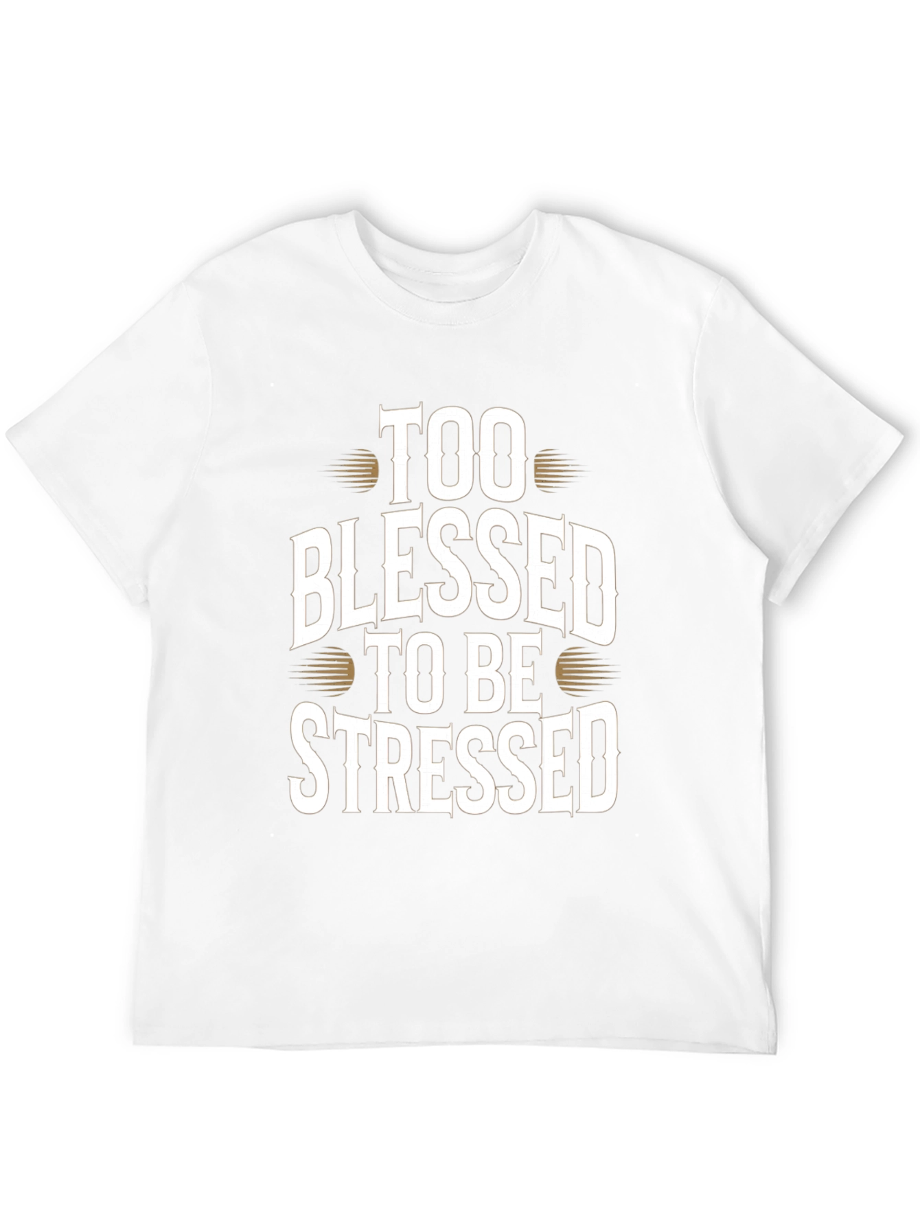 Too Blessed to be Stressed Graphic T-Shirt
