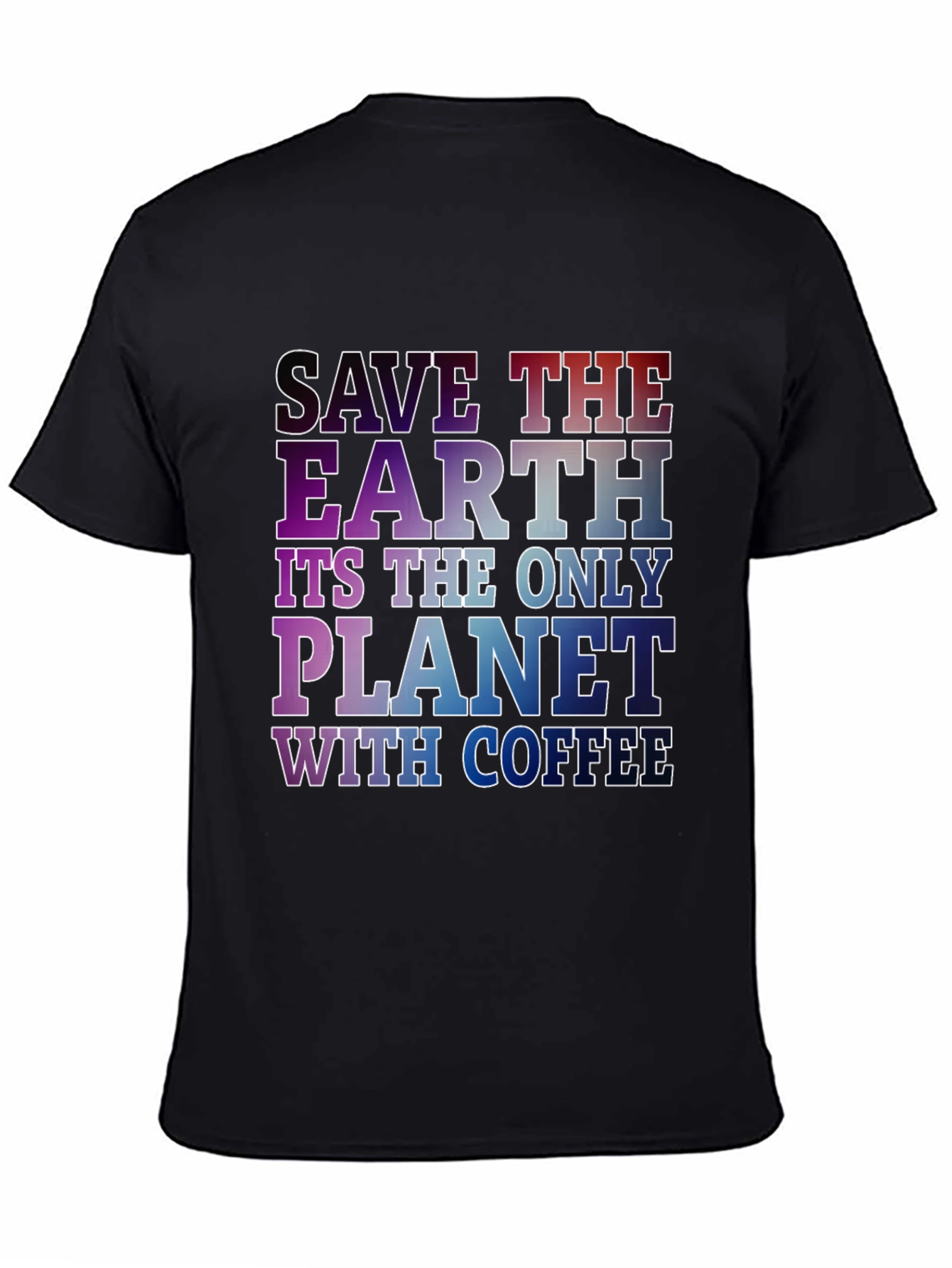 Save The Earth Coffee Planet Black T-Shirt