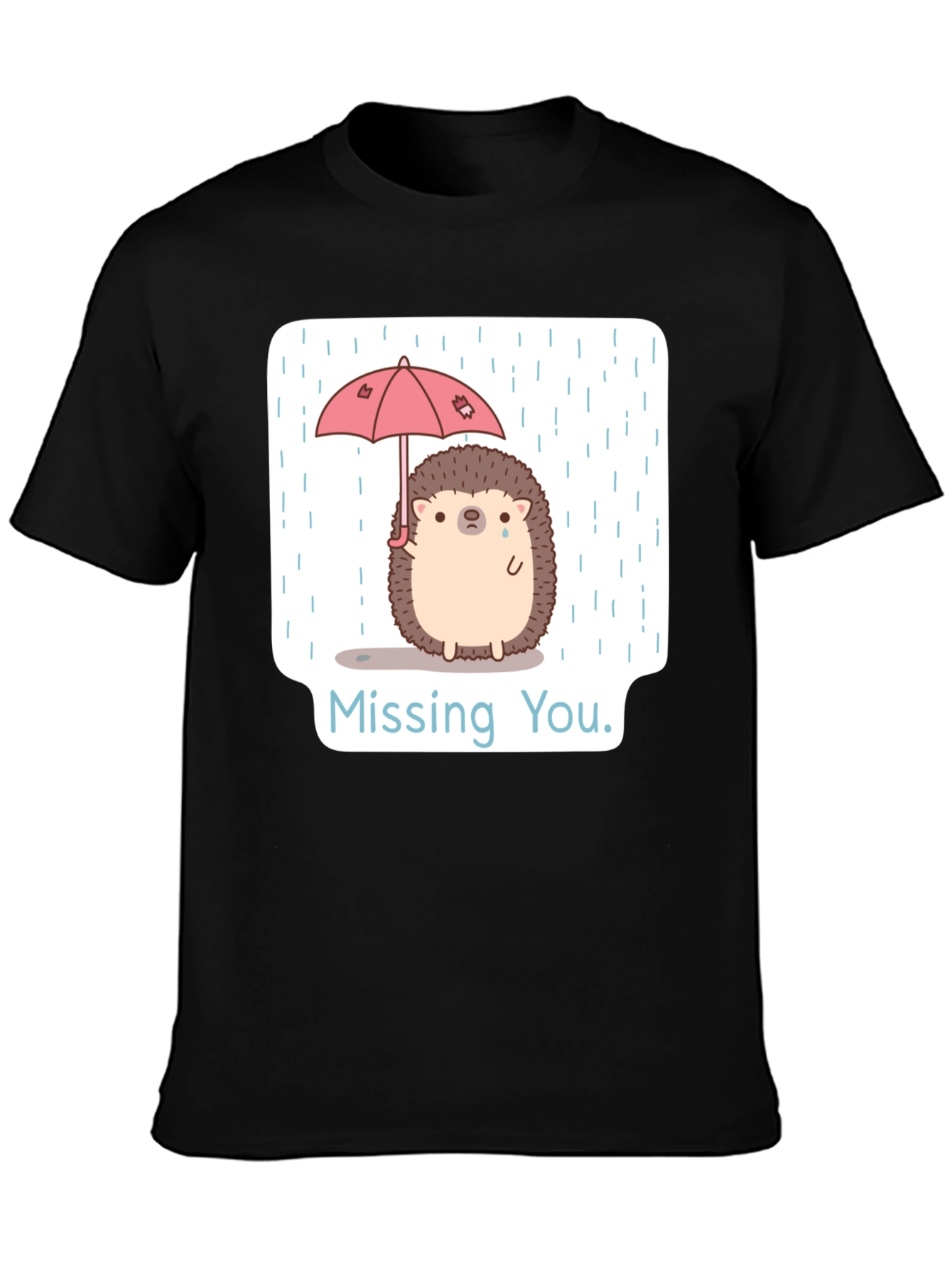 Missing You Hedgehog T-Shirt