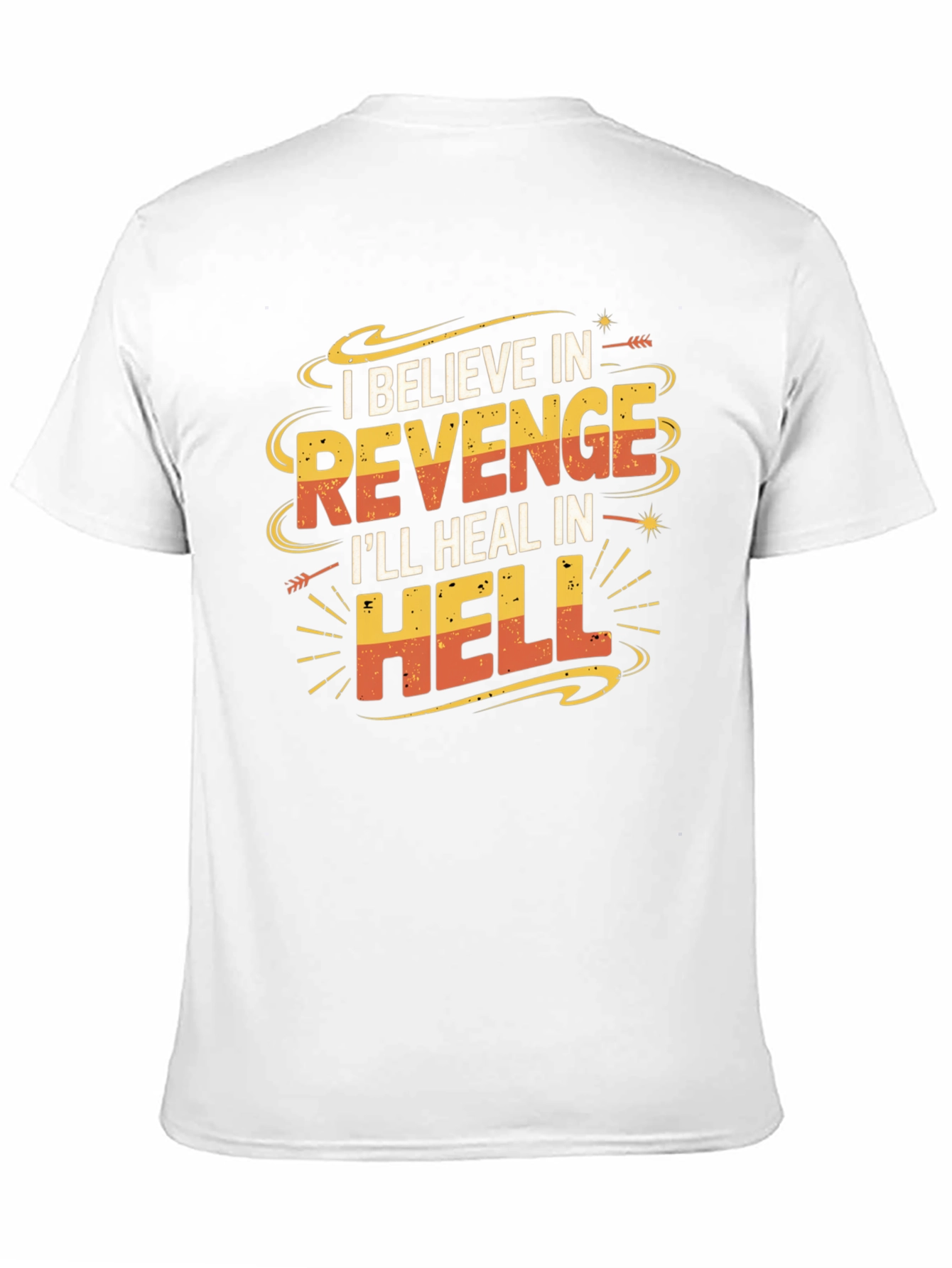 Revenge Graphic T-Shirt: Funny Slogan Tee