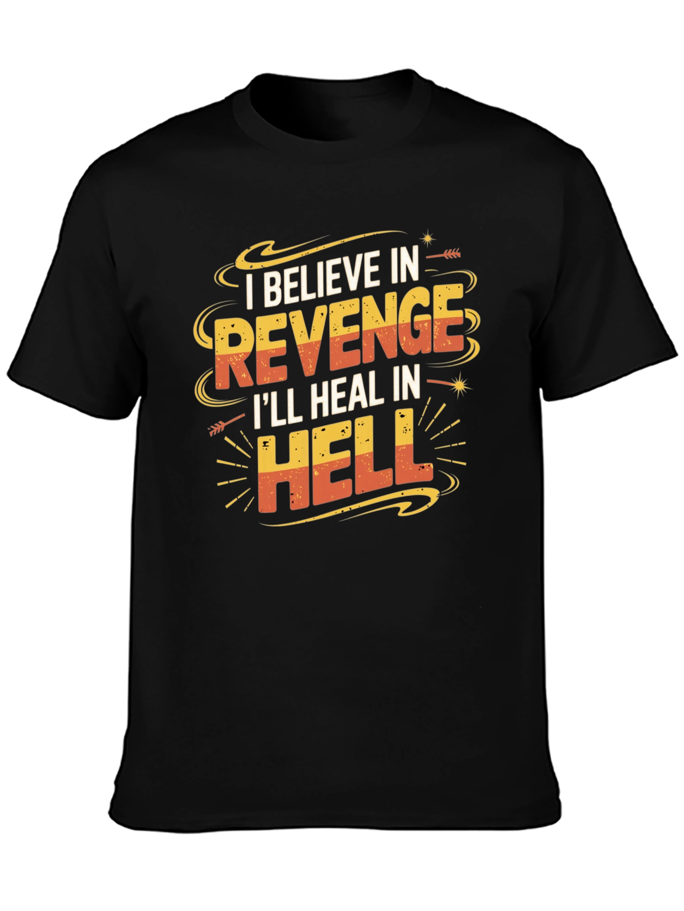 Revenge Graphic T-Shirt: Funny Slogan Tee