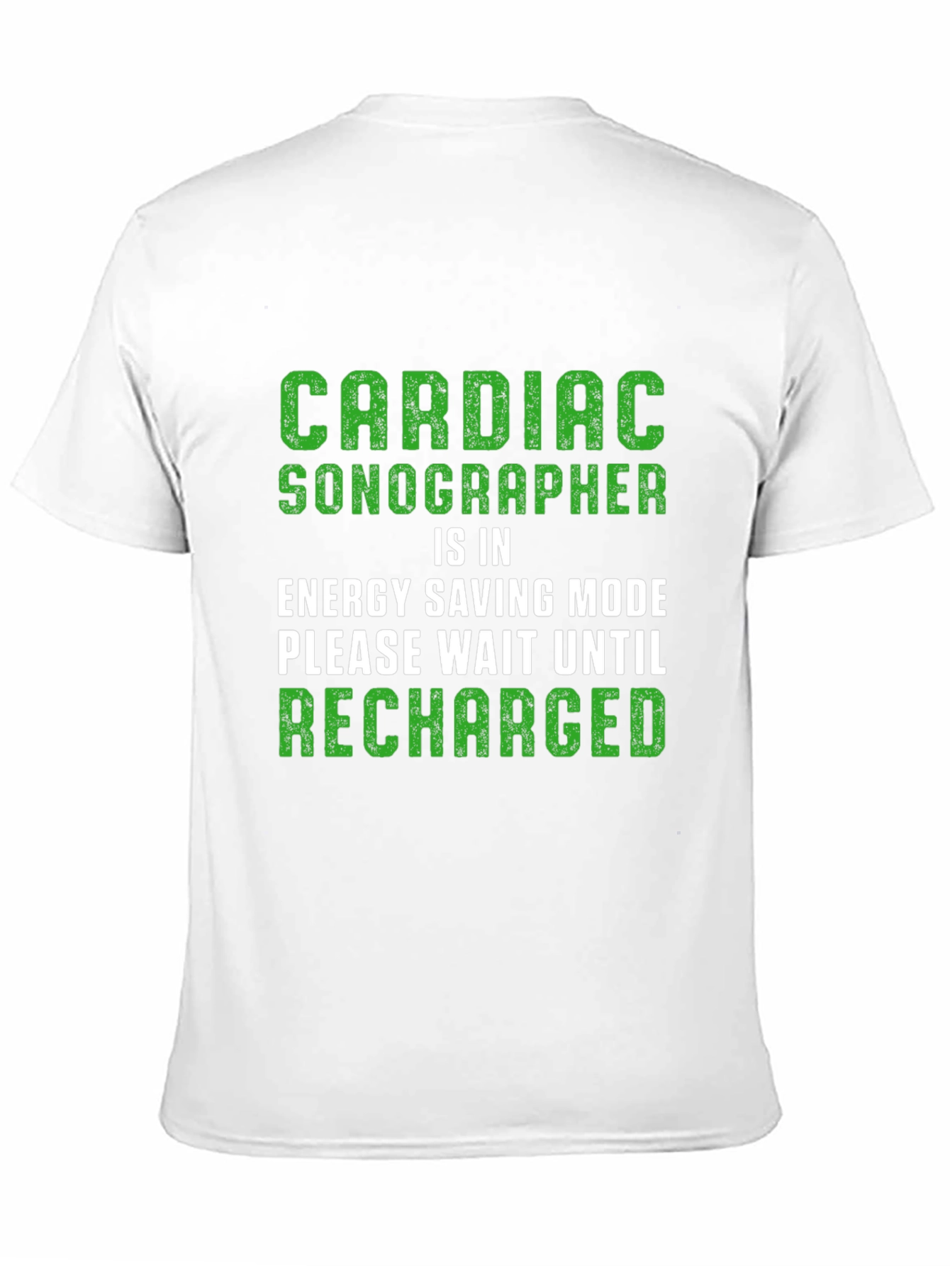 Cardiac Sonographer Energy Saving Mode T-Shirt