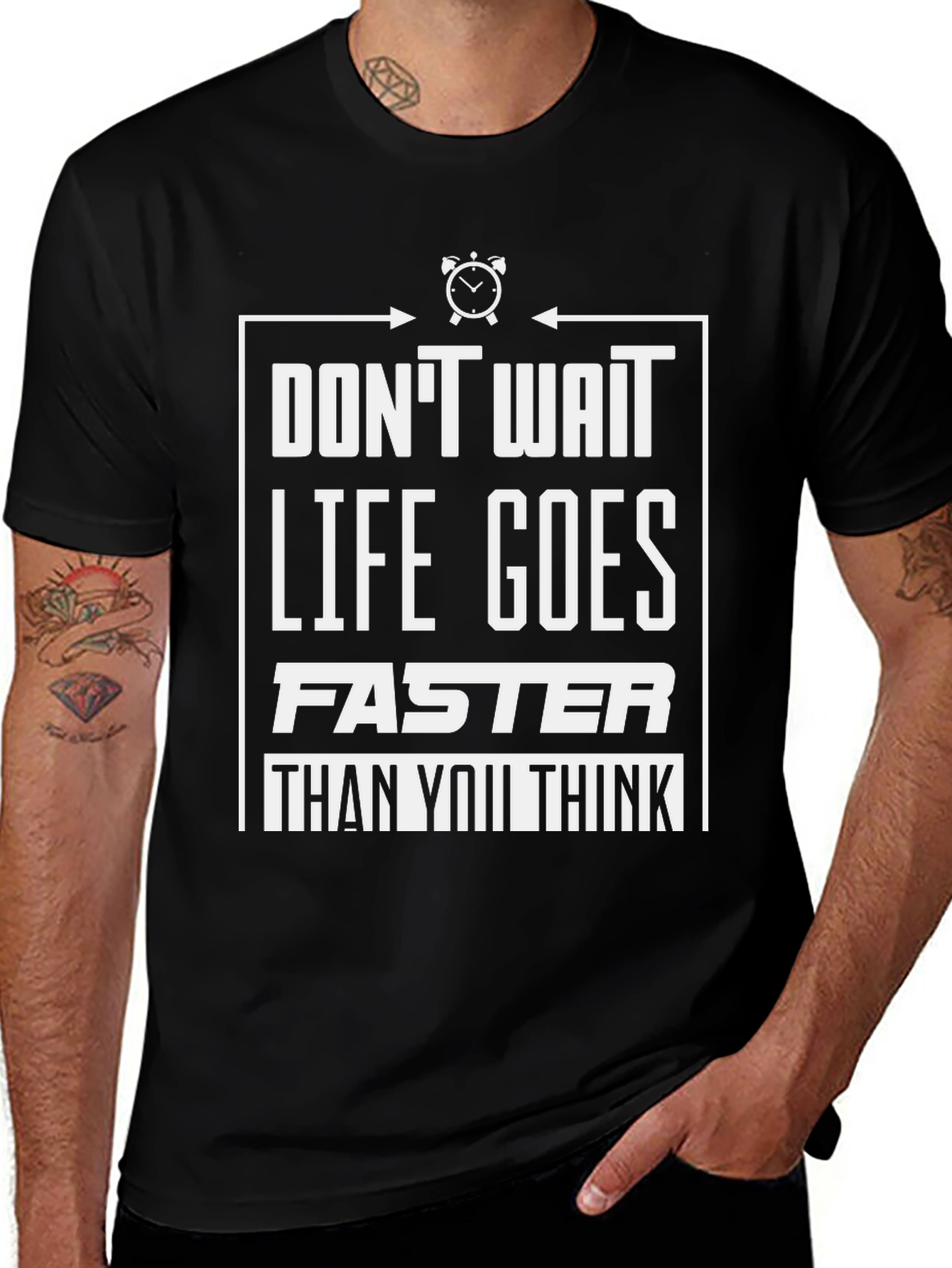 Dont Wait Graphic Tee - Life Goes Faster T-Shirt