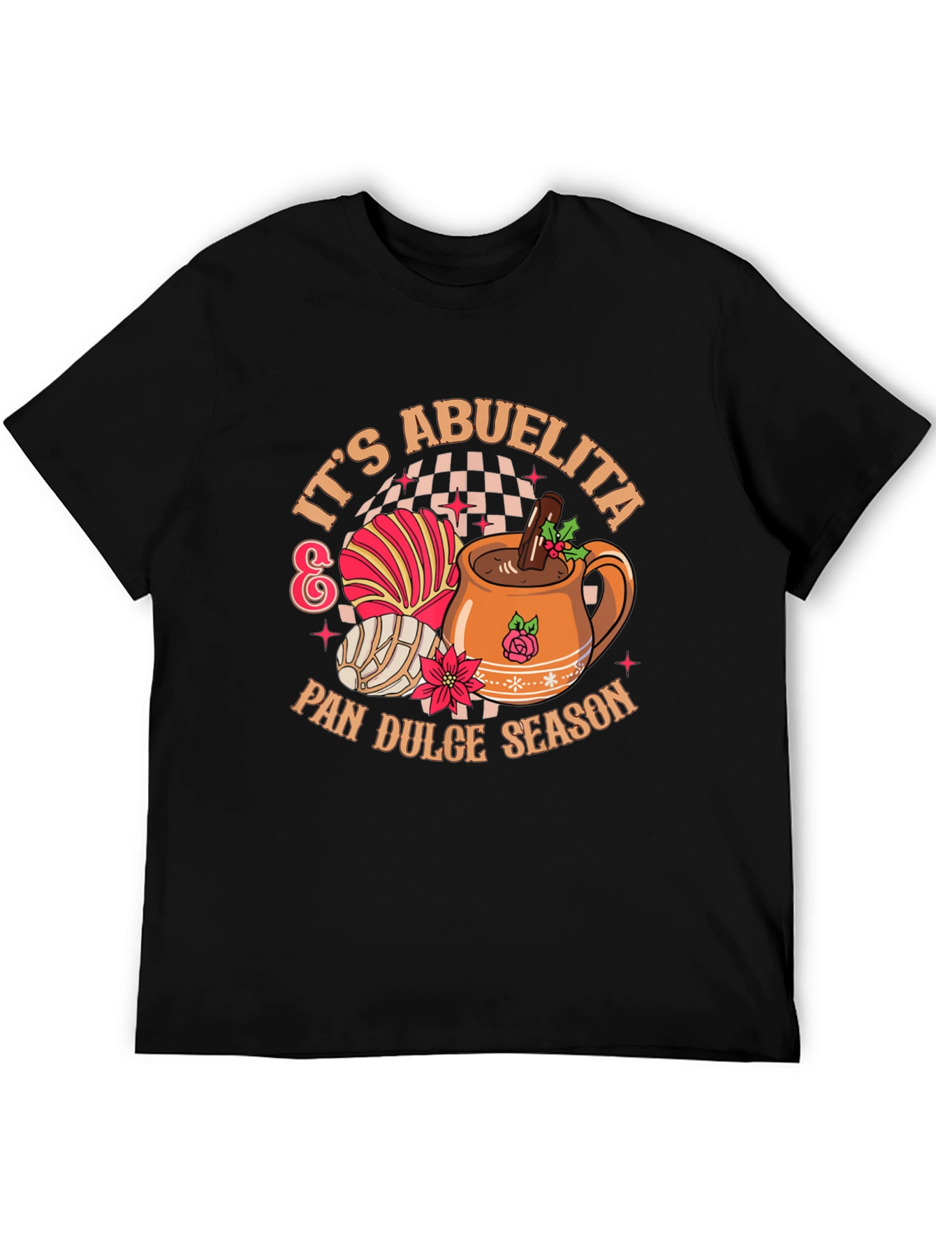 Its Abuelita & Pan Dulce Season T-Shirt