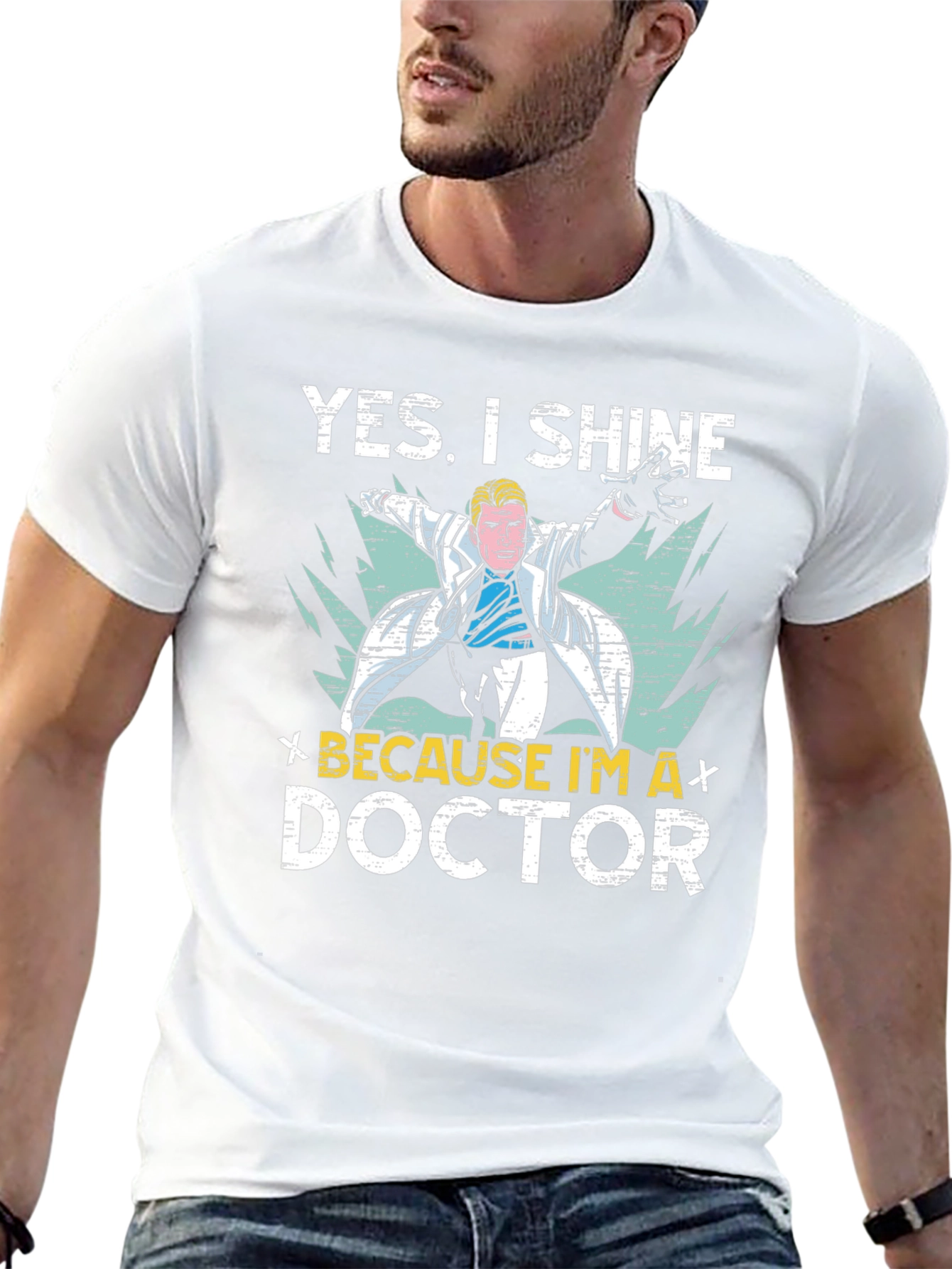 Yes I Shine Doctor Graphic T-Shirt