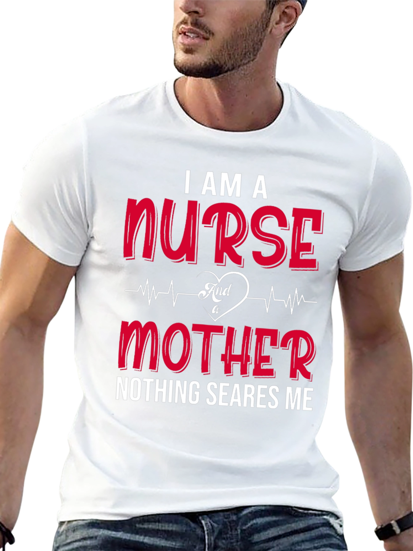 I Am A Nurse And A Mother T-Shirt