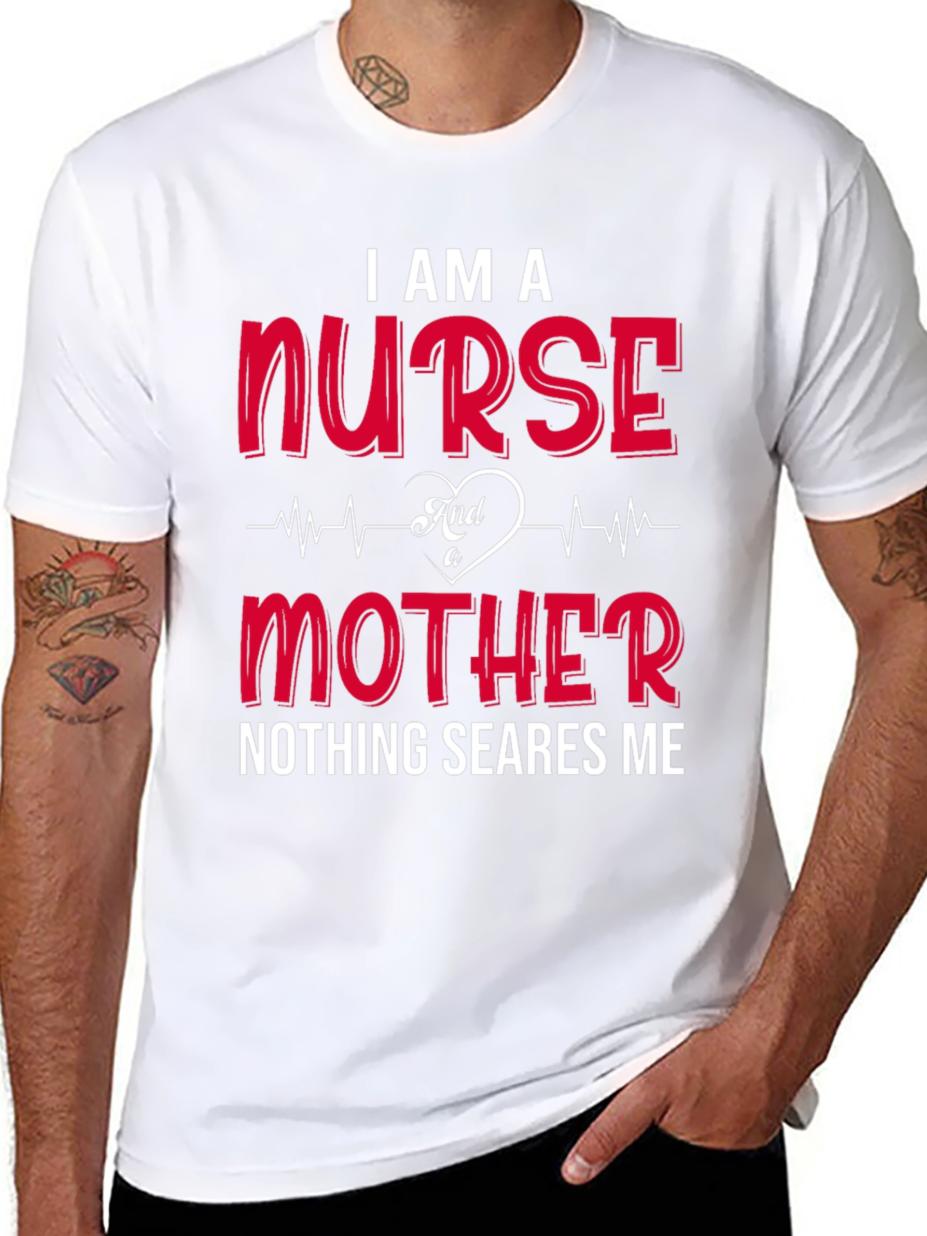 I Am A Nurse And A Mother T-Shirt