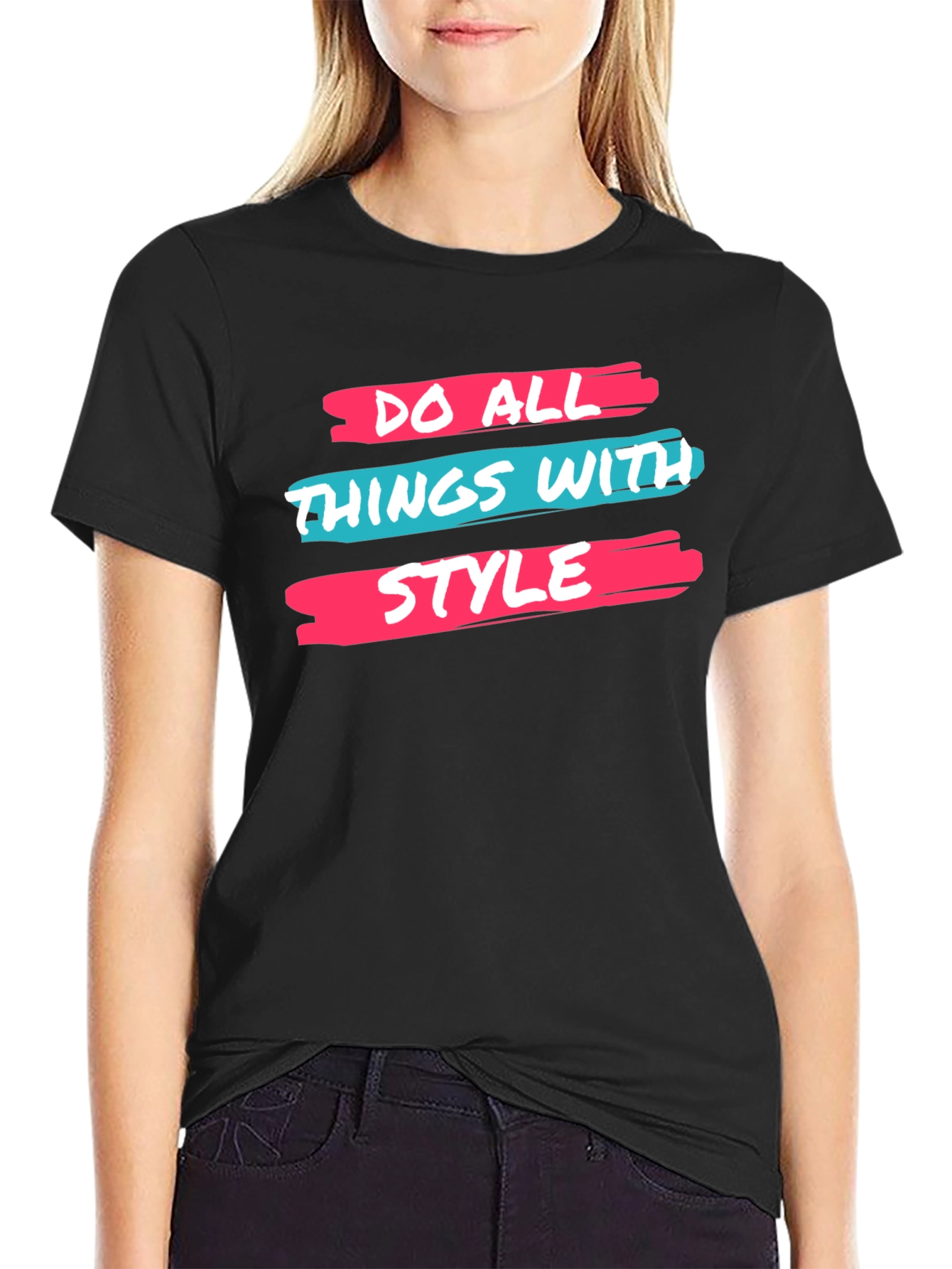 Stylish Graphic Tee: Do All Things With Style
