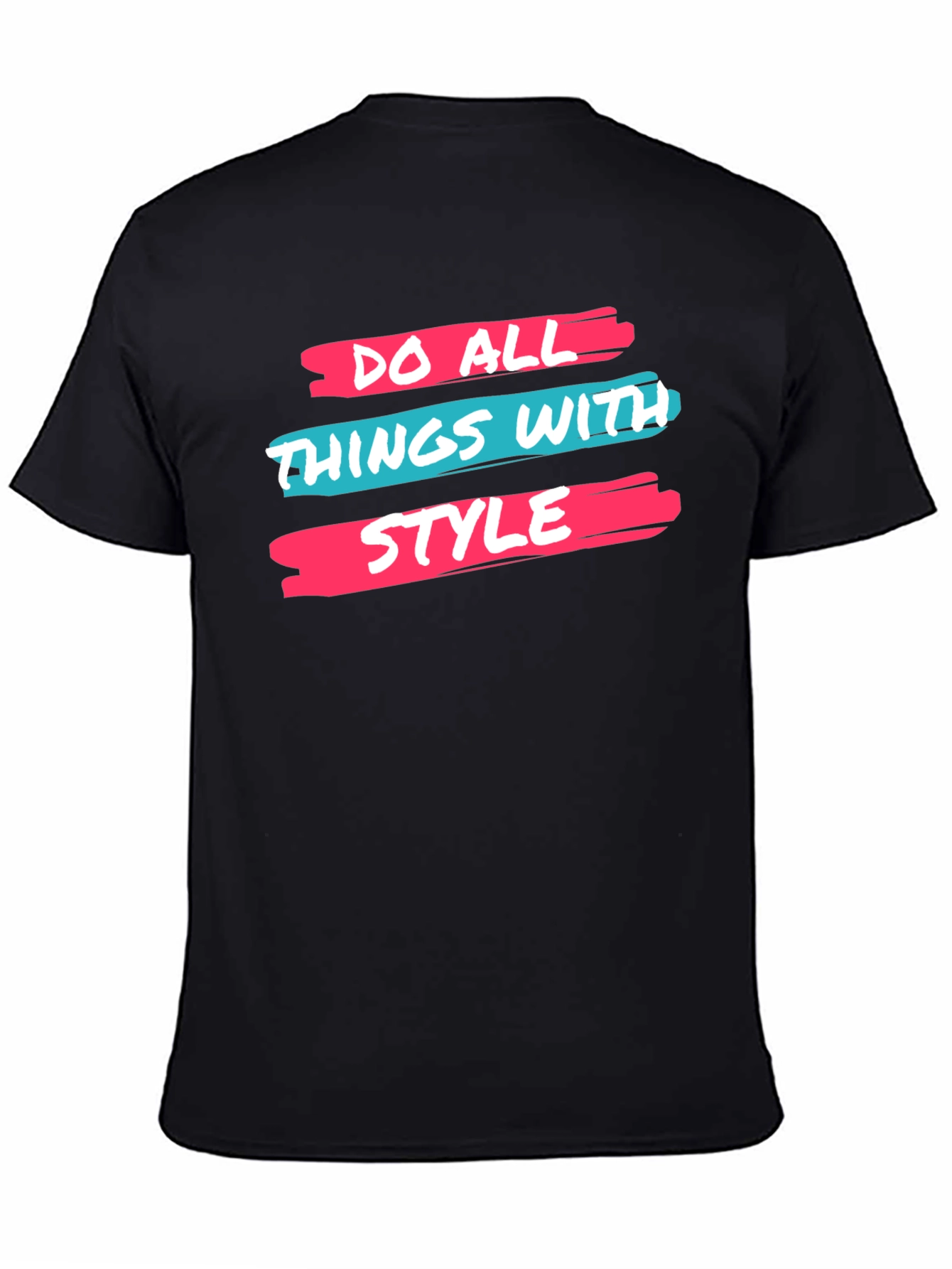 Stylish Graphic Tee: Do All Things With Style