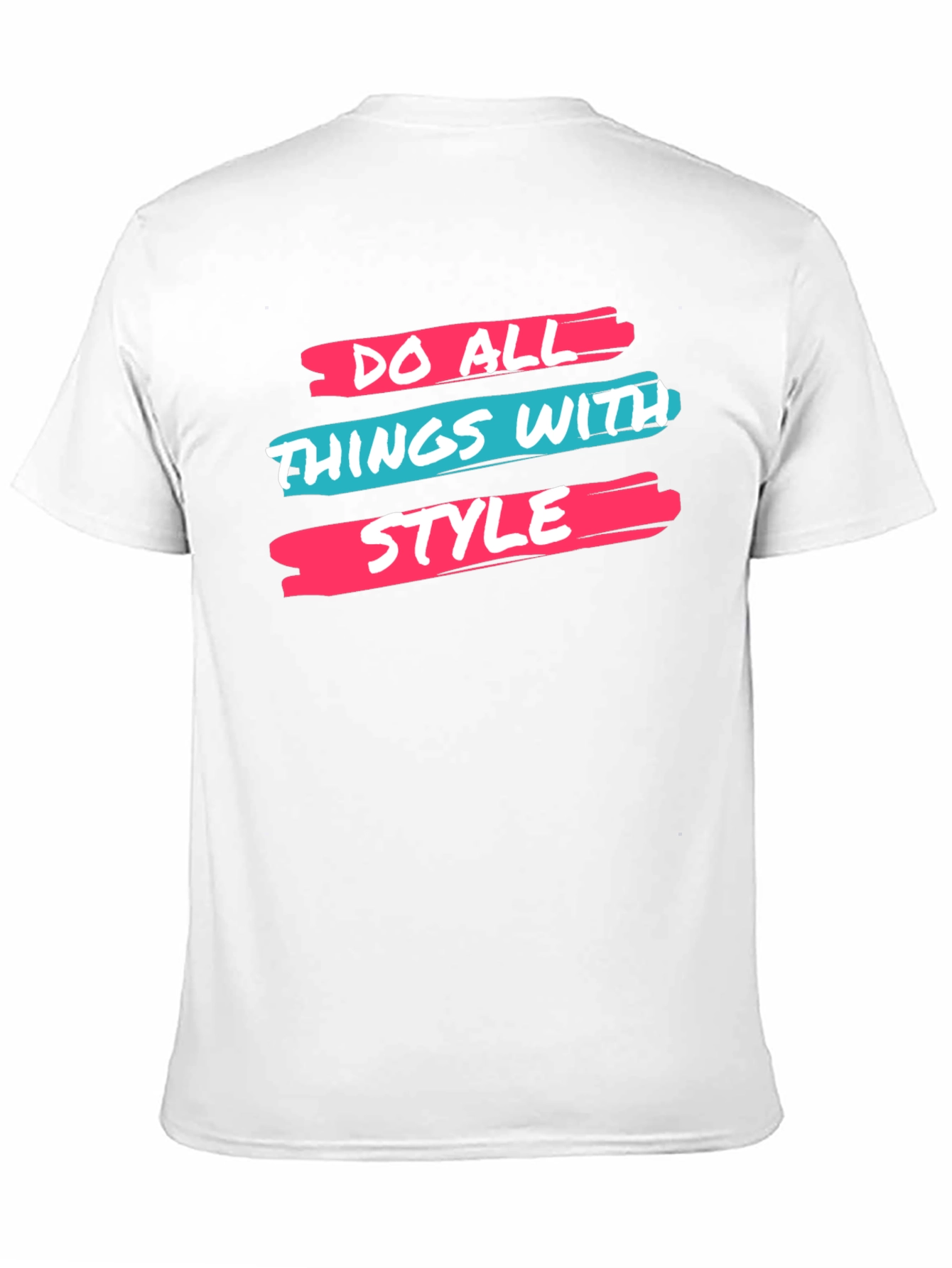Stylish Graphic Tee: Do All Things With Style