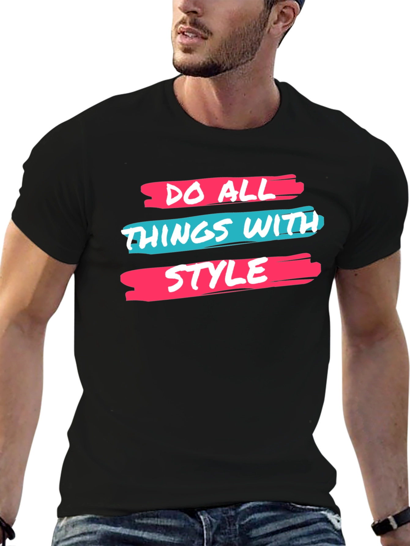 Stylish Graphic Tee: Do All Things With Style