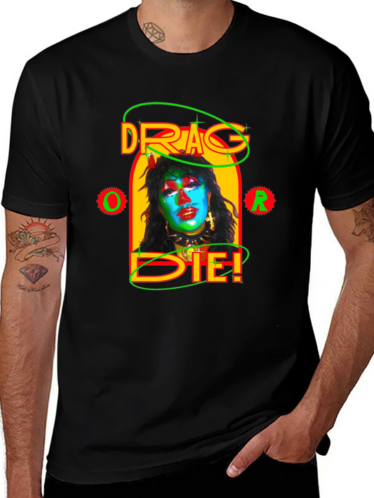 Drag or Die Graphic Tee - Black Unisex T-Shirt