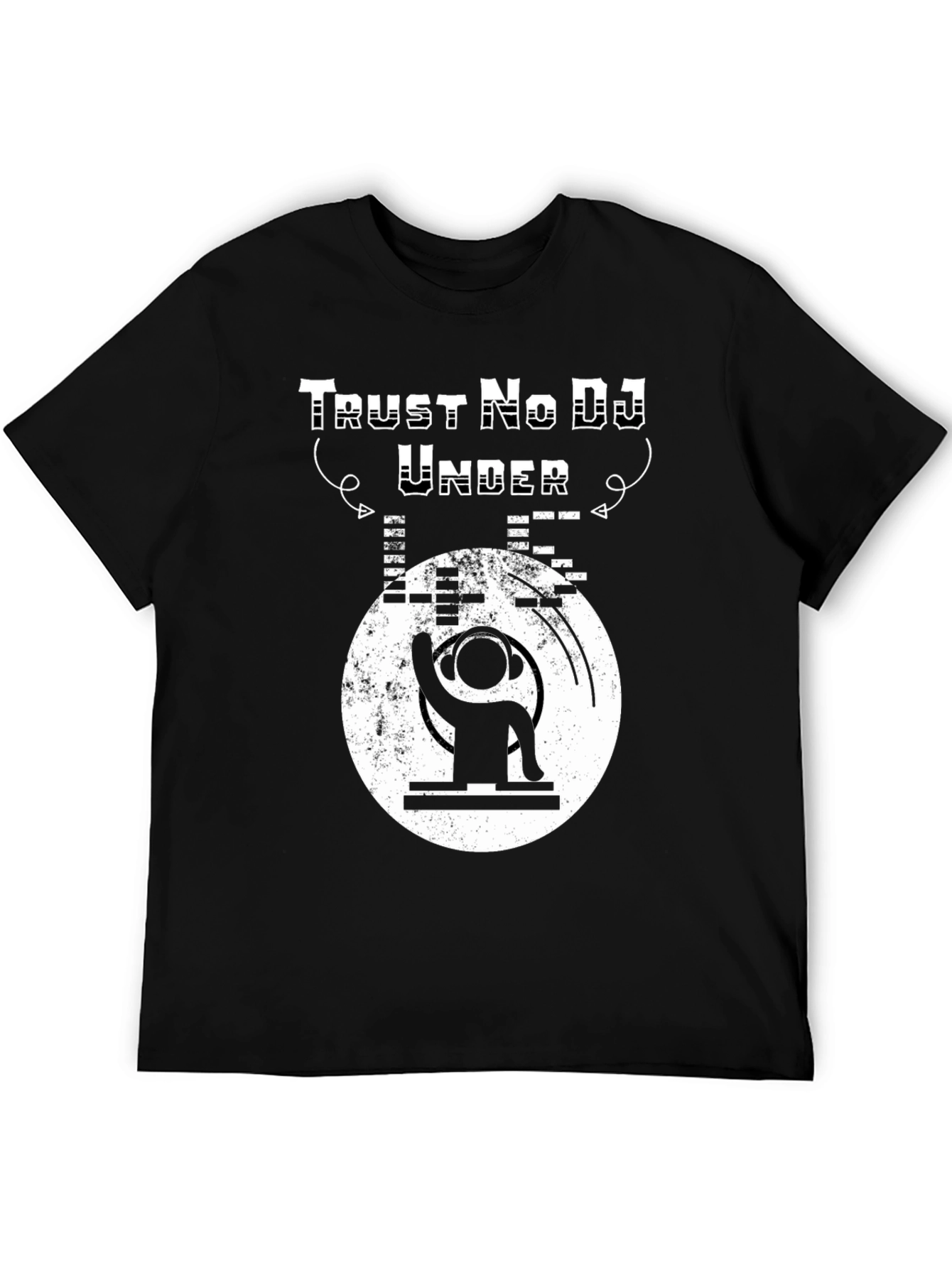 Trust No DJ Graphic Tee