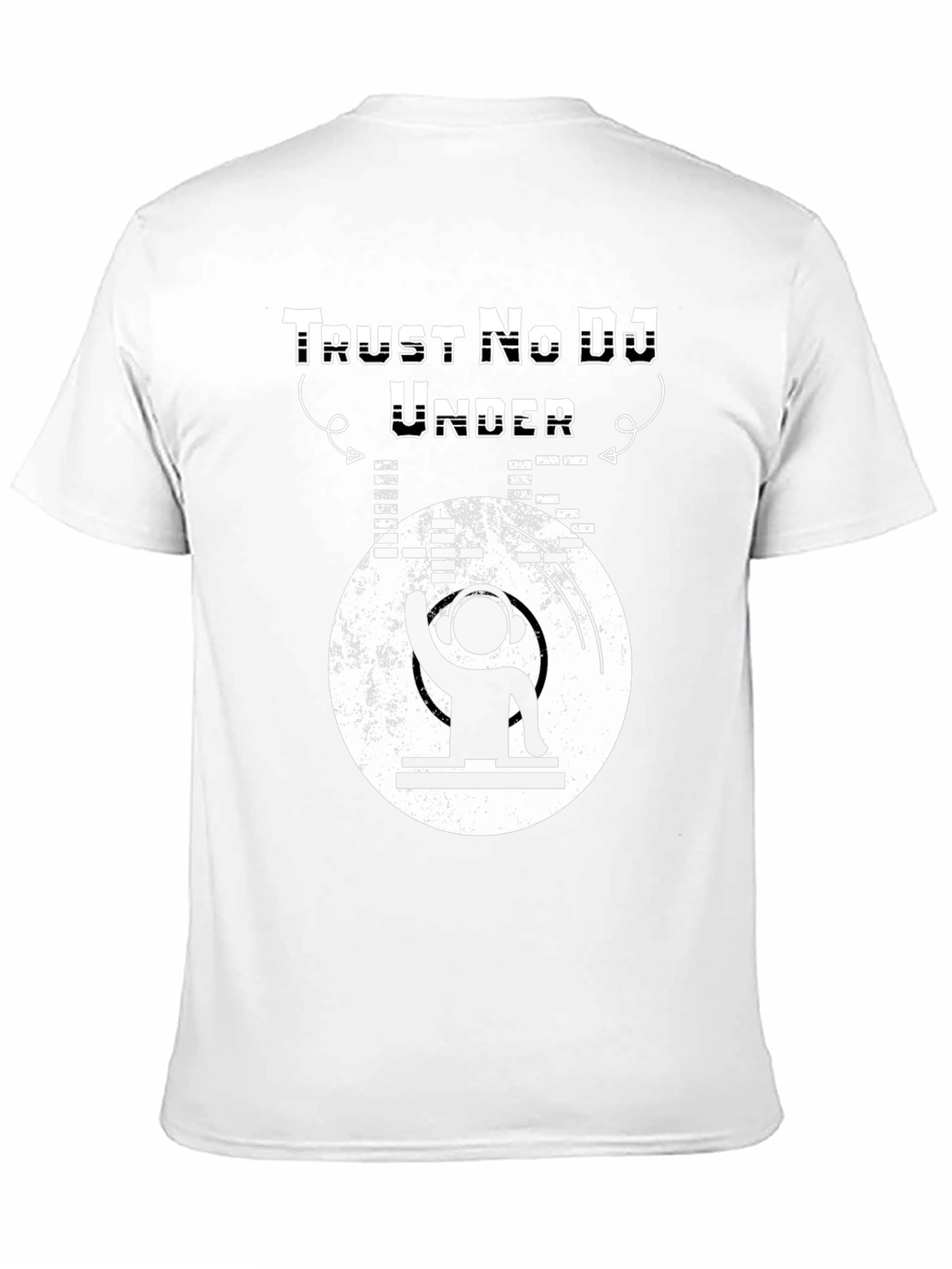 Trust No DJ Graphic Tee