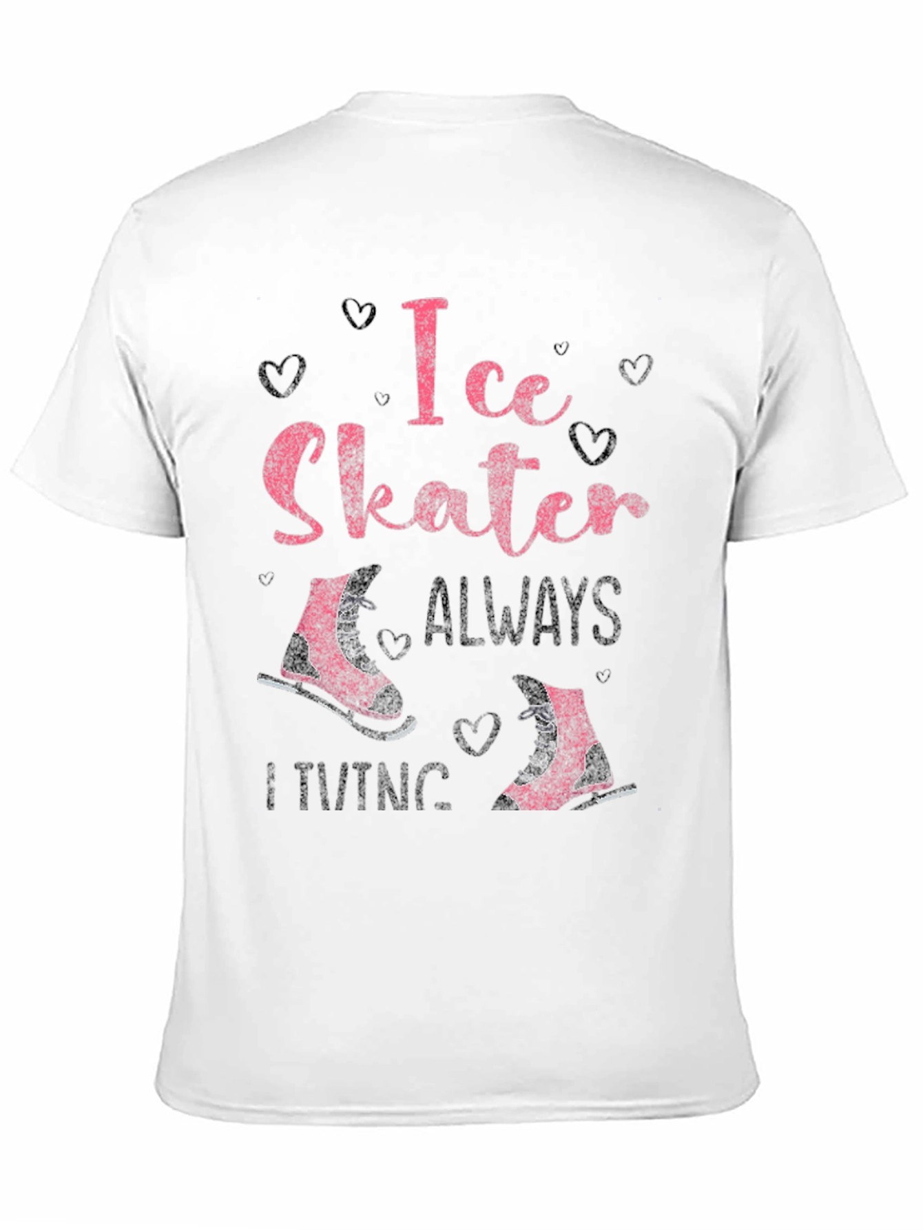 Ice Skater T-Shirt - Always Skating Tee