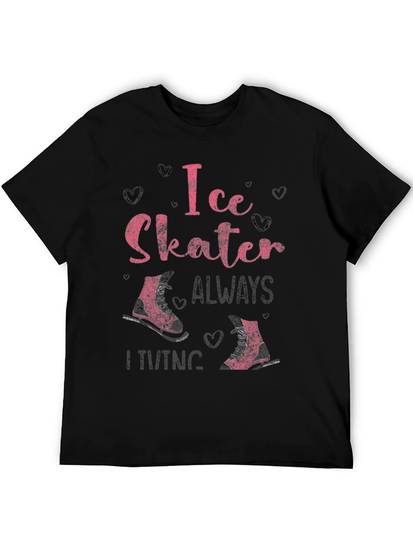Ice Skater T-Shirt - Always Skating Tee