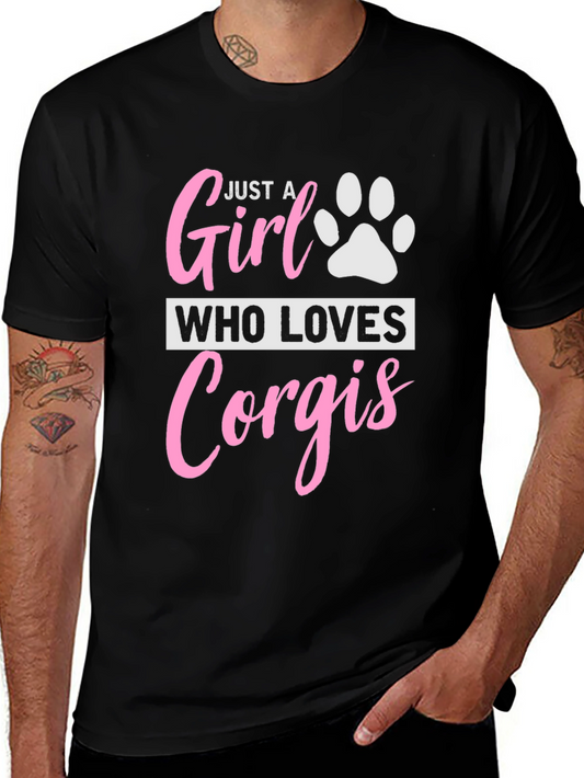 Just A Girl Who Loves Corgis T-Shirt