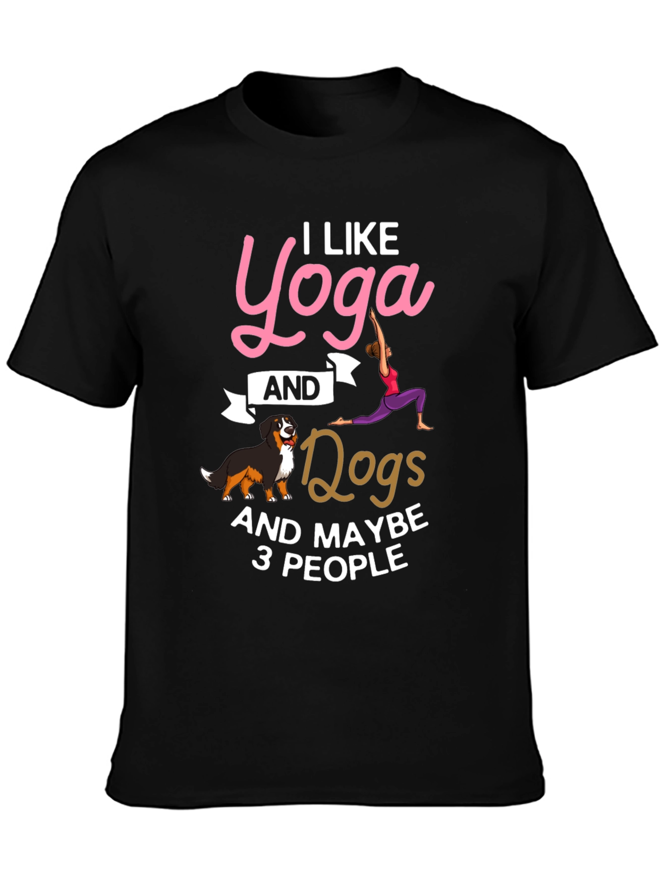 Yoga Dogs & Maybe 3 People Graphic Tee