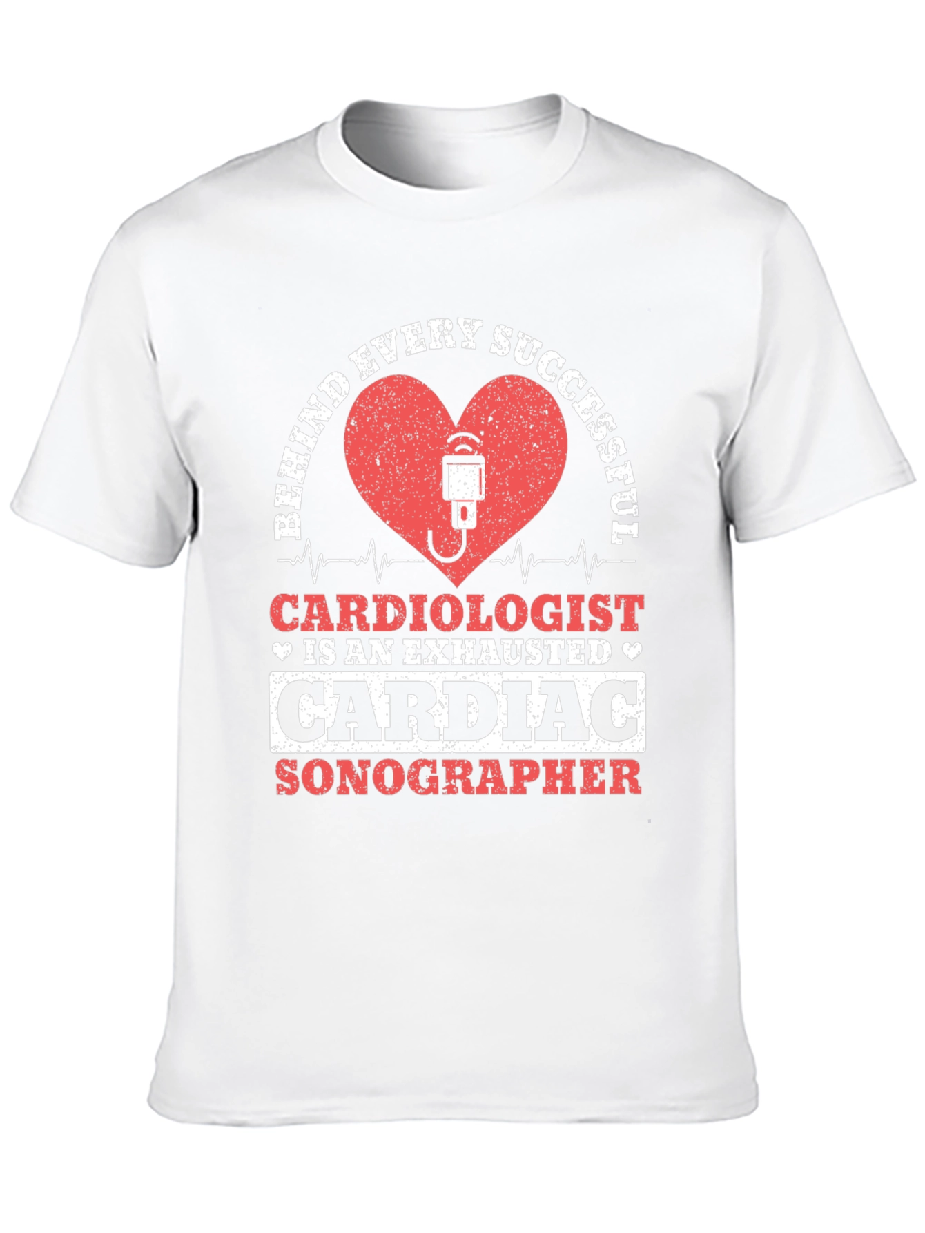 Cardiac Sonographer T-Shirt - Exhausted Cardiologist Design