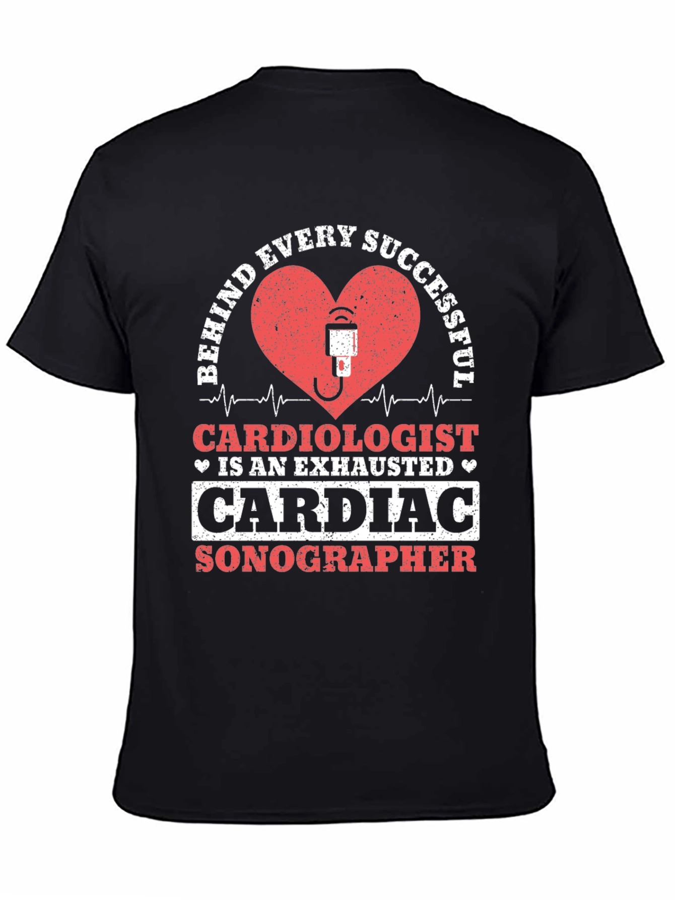 Cardiac Sonographer T-Shirt - Exhausted Cardiologist Design