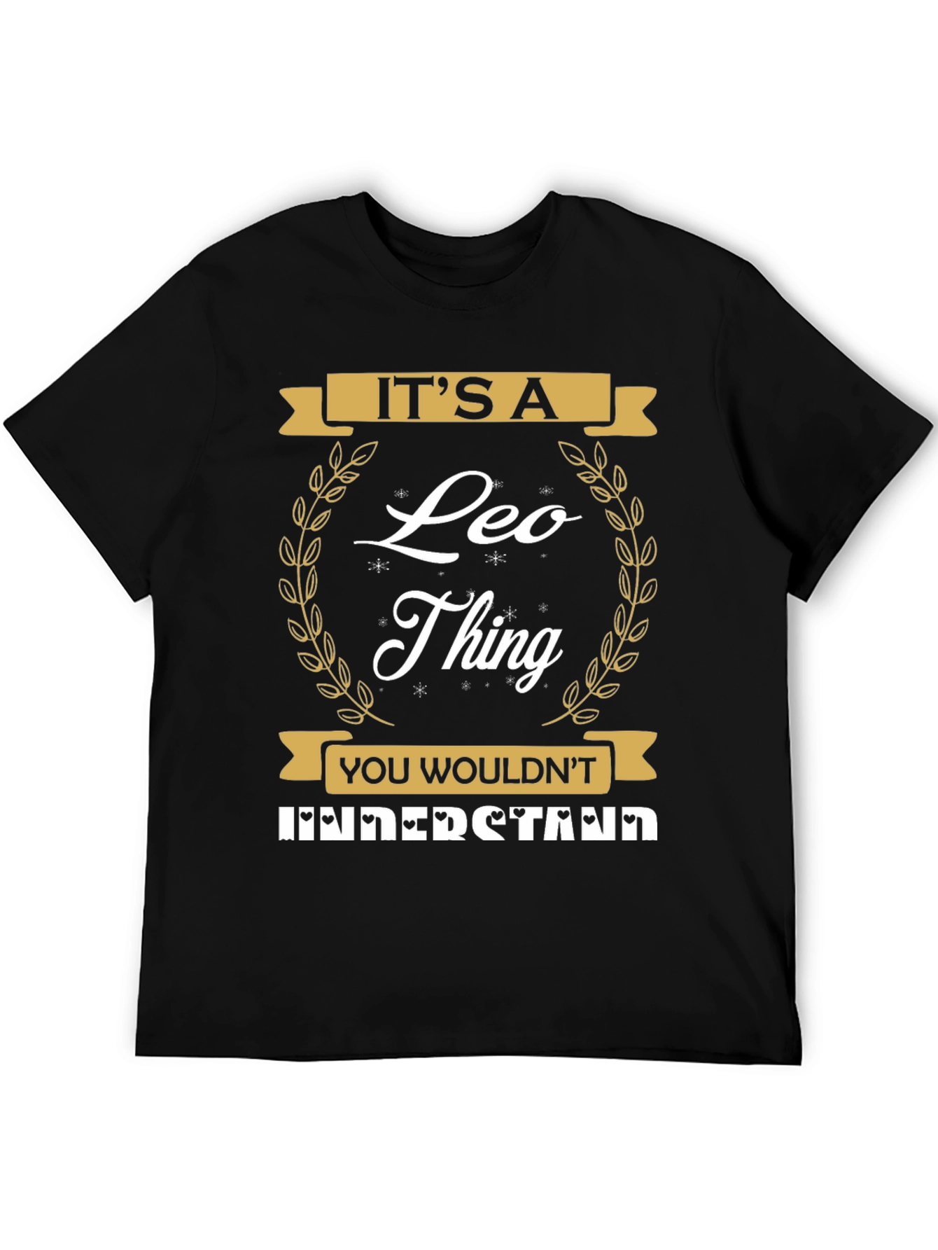 Its A Leo Thing T-Shirt