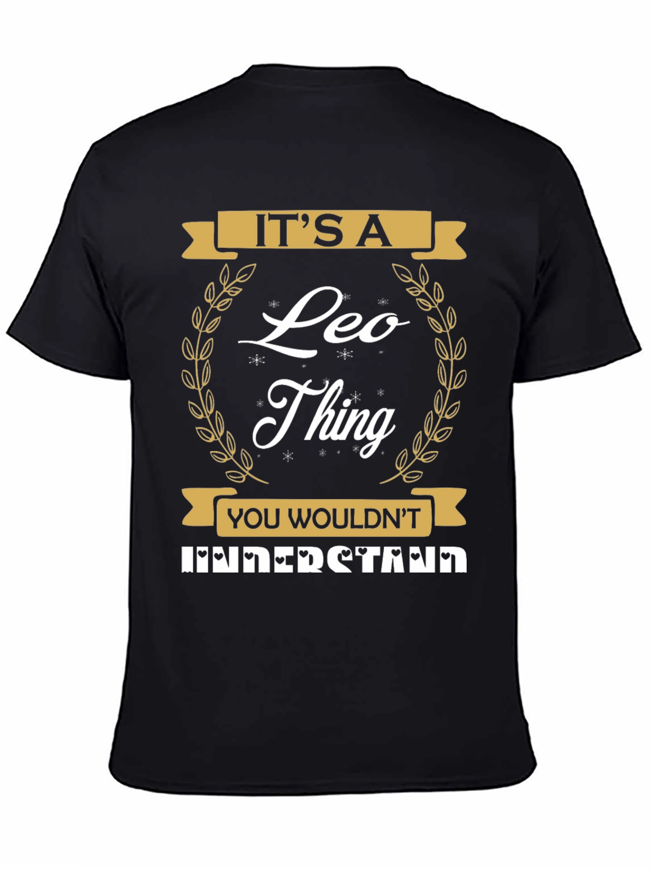Its A Leo Thing T-Shirt