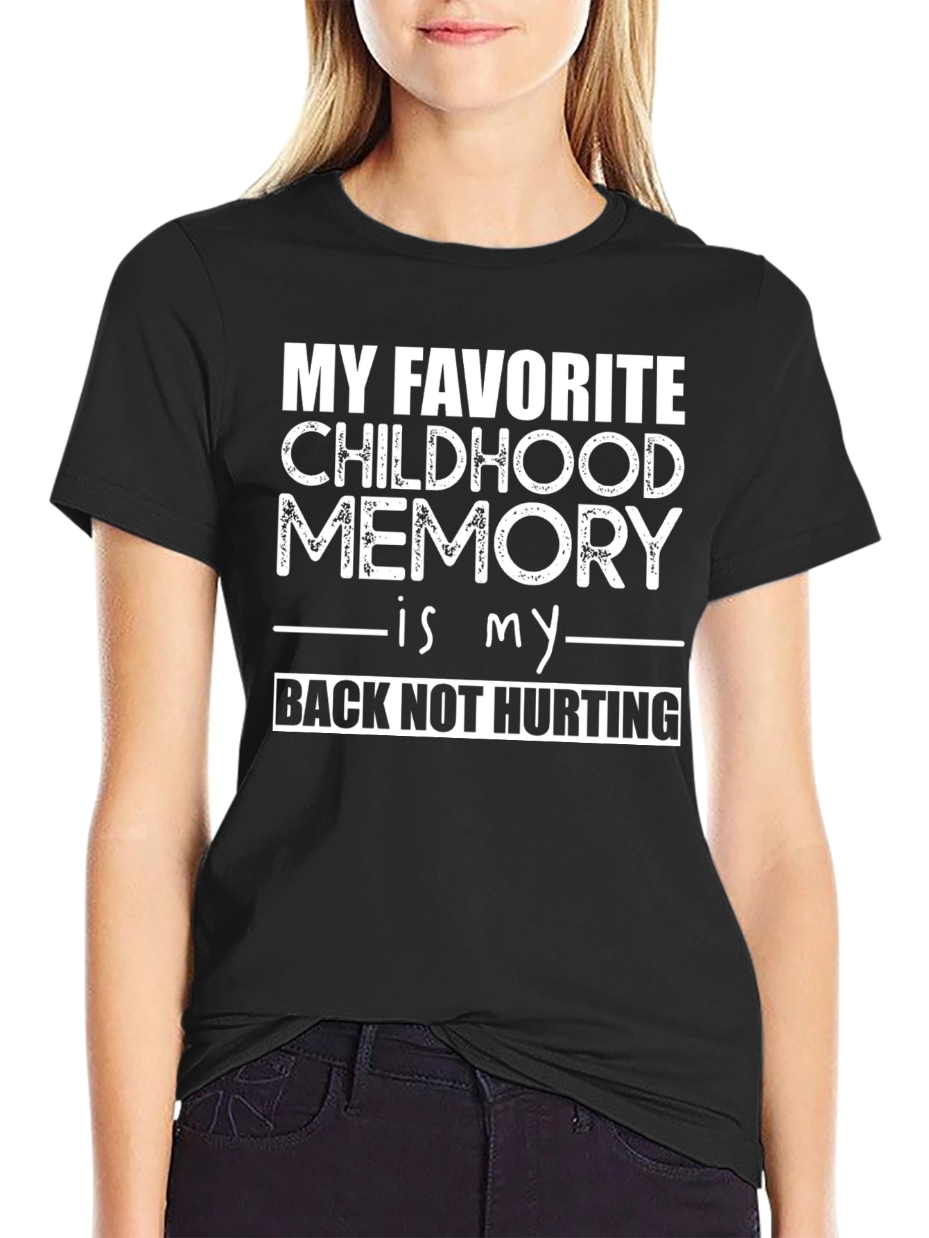 Funny Back Pain T-Shirt: Childhood Memory