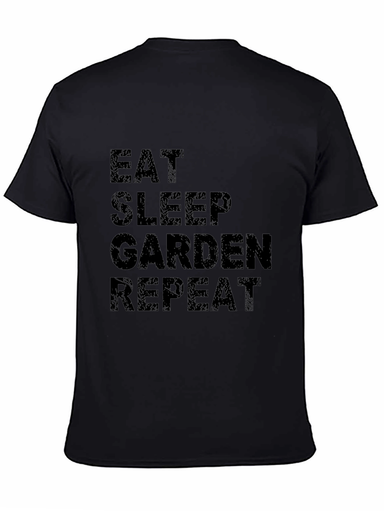 Eat Sleep Garden Repeat Black T-Shirt