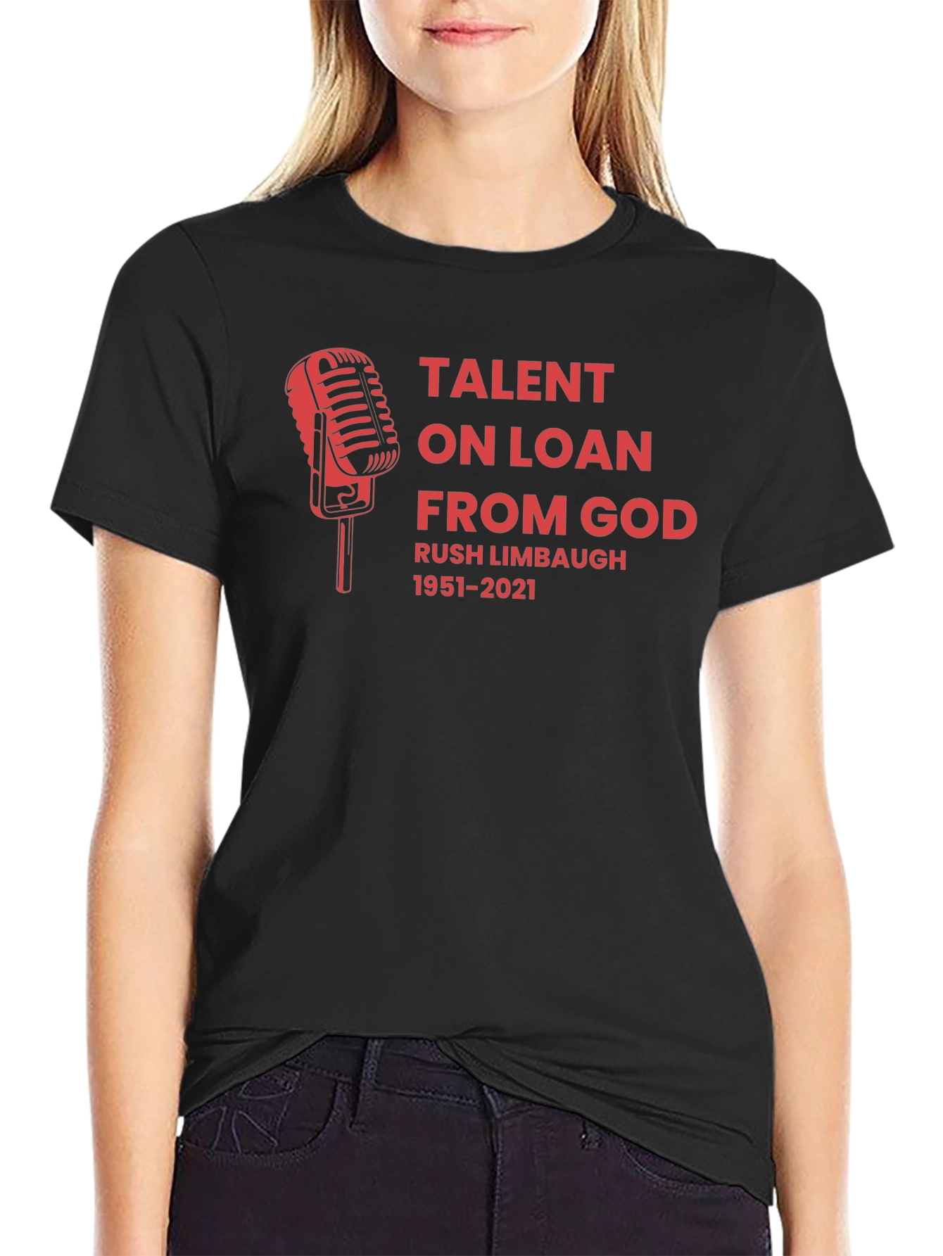 Rush Limbaugh Talent On Loan From God Graphic Tee