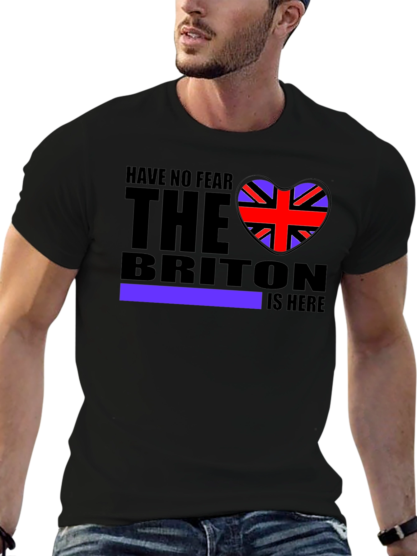 Have No Fear The Briton Is Here T-Shirt