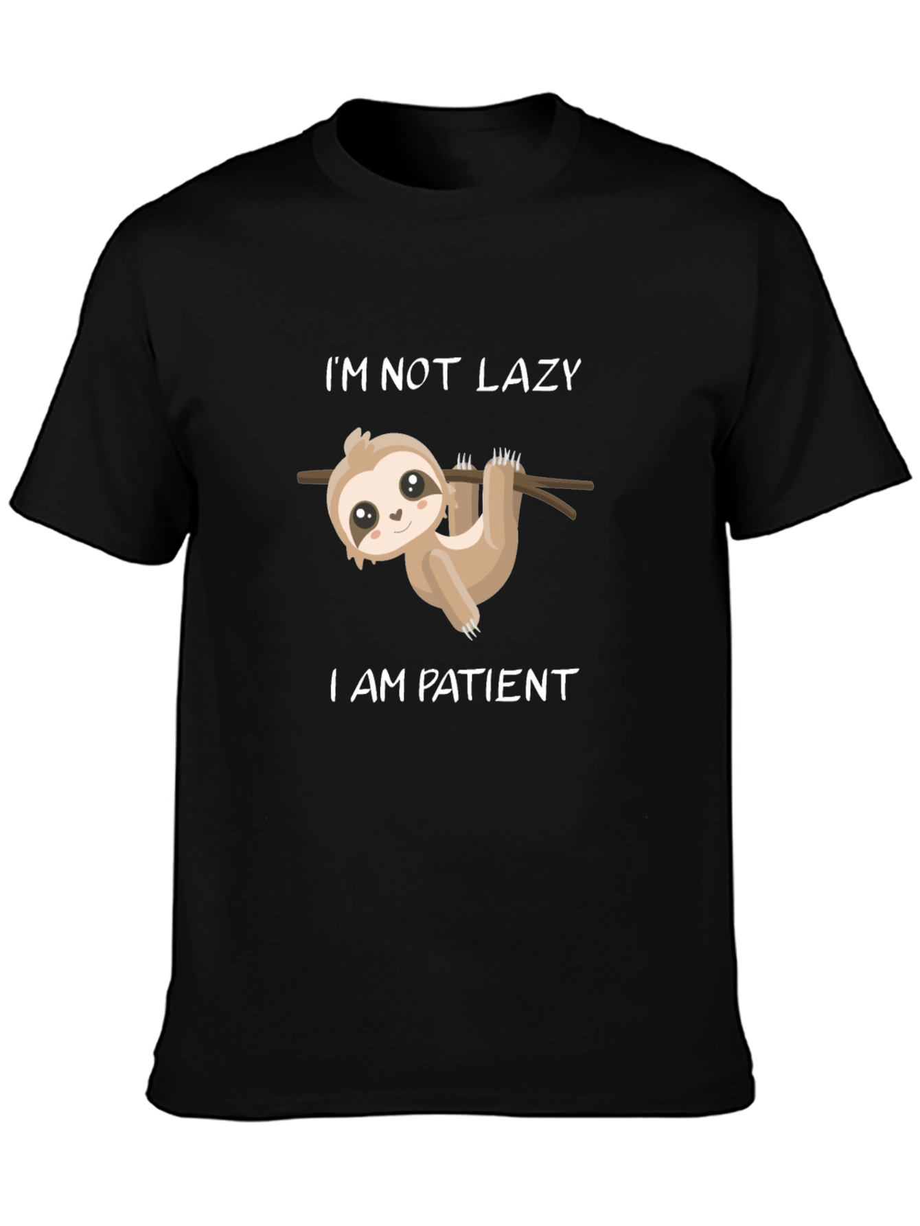 Im Not Lazy Im Patient Sloth Graphic Tee