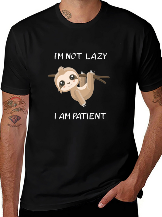 Im Not Lazy Im Patient Sloth Graphic Tee