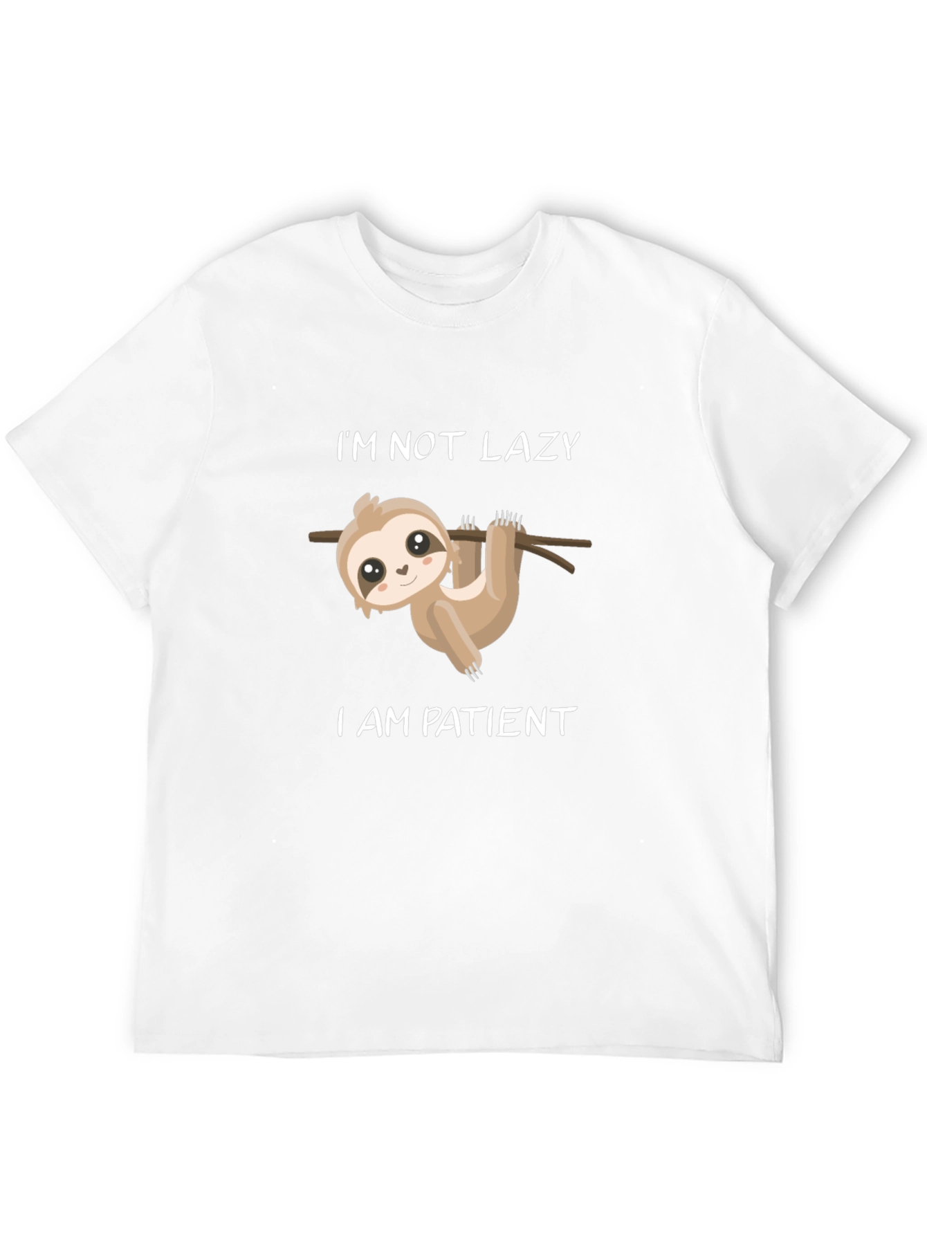 Im Not Lazy Im Patient Sloth Graphic Tee