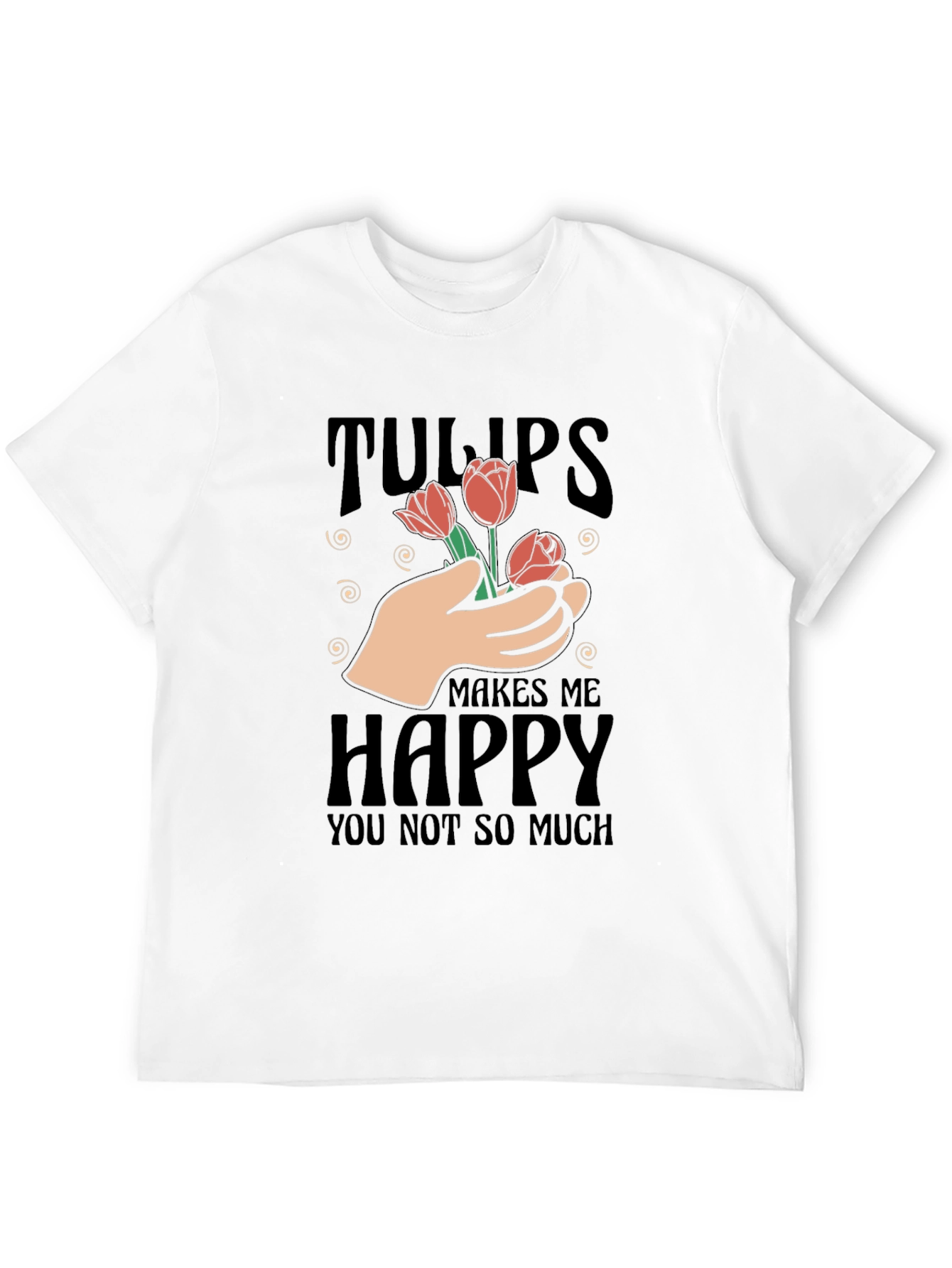 Tulips Make Me Happy T-Shirt