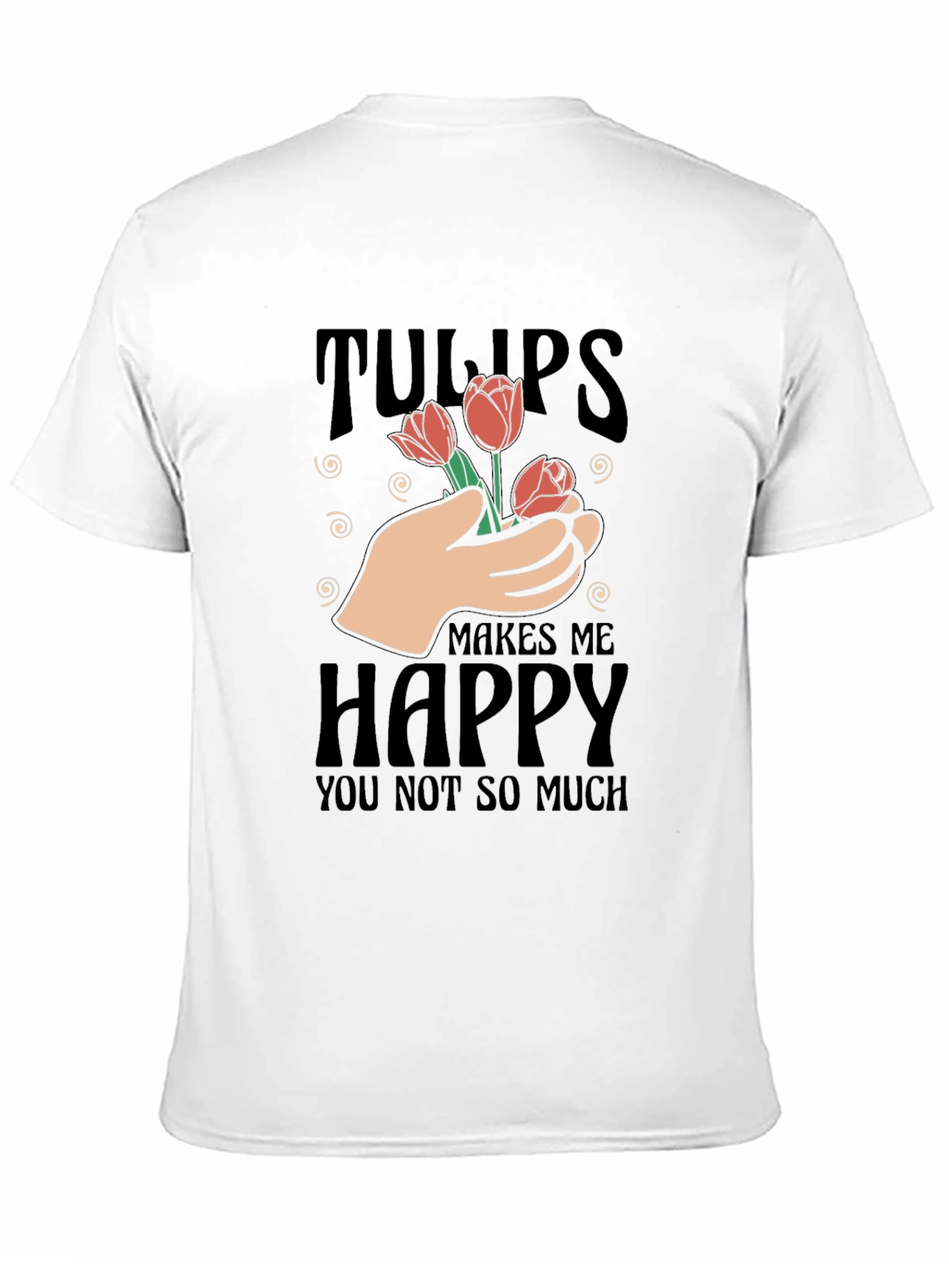 Tulips Make Me Happy T-Shirt