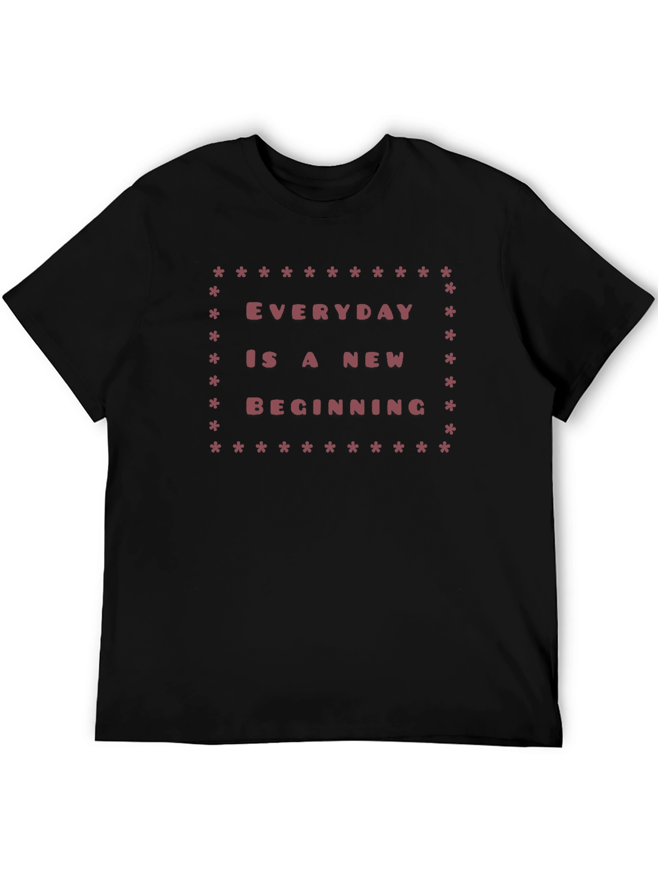 Everyday is a New Beginning Black Tee