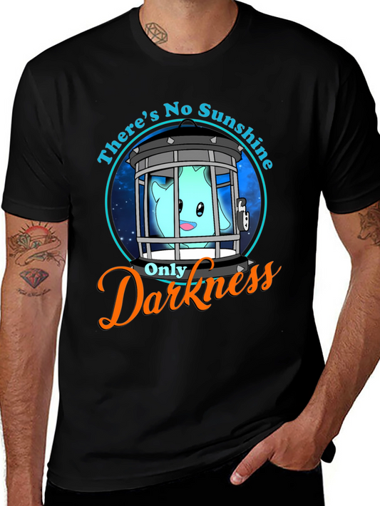 No Sunshine Only Darkness T-Shirt